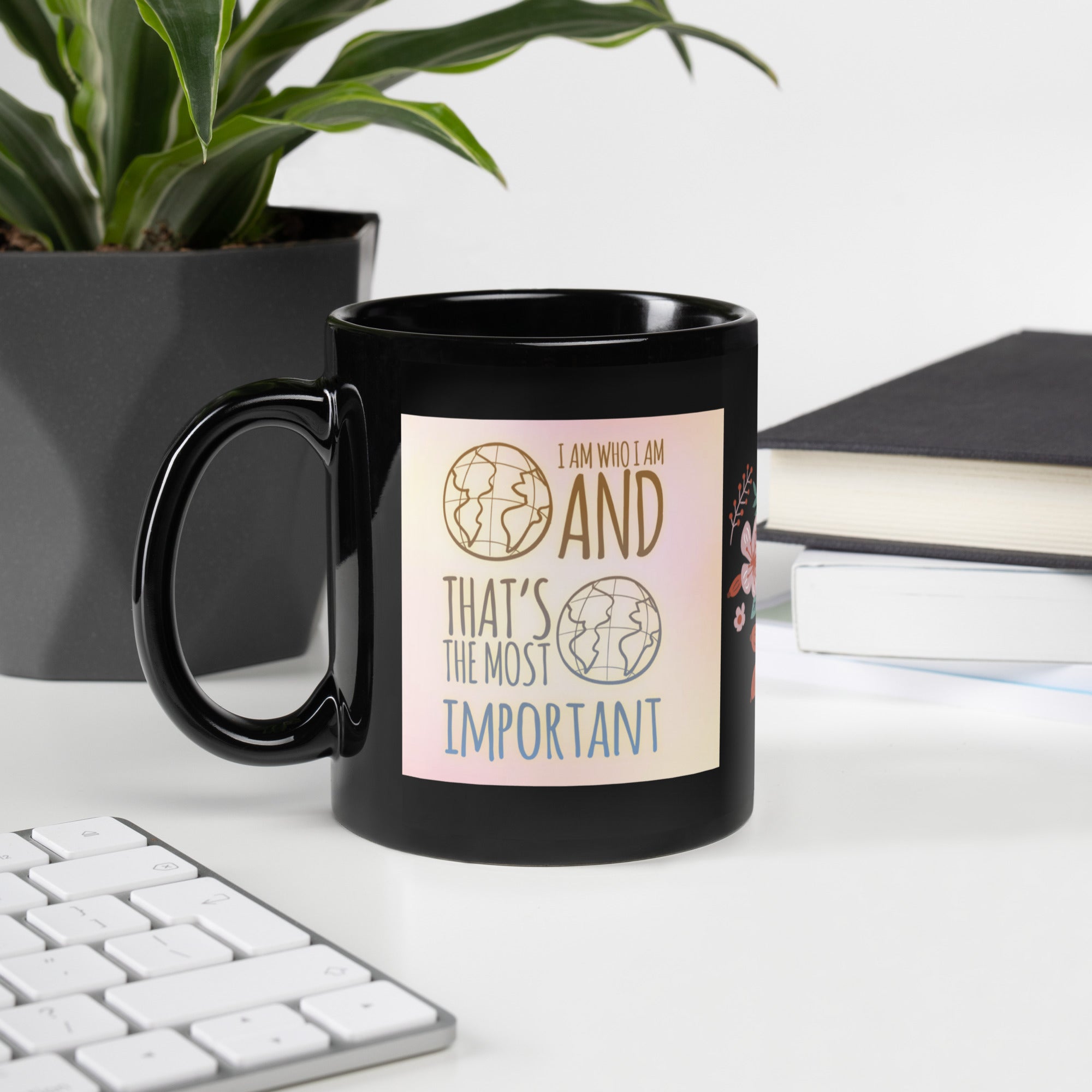 GloWell Designs - Black Glossy Mug - Affirmation Quote - I Am Who I Am - GloWell Designs