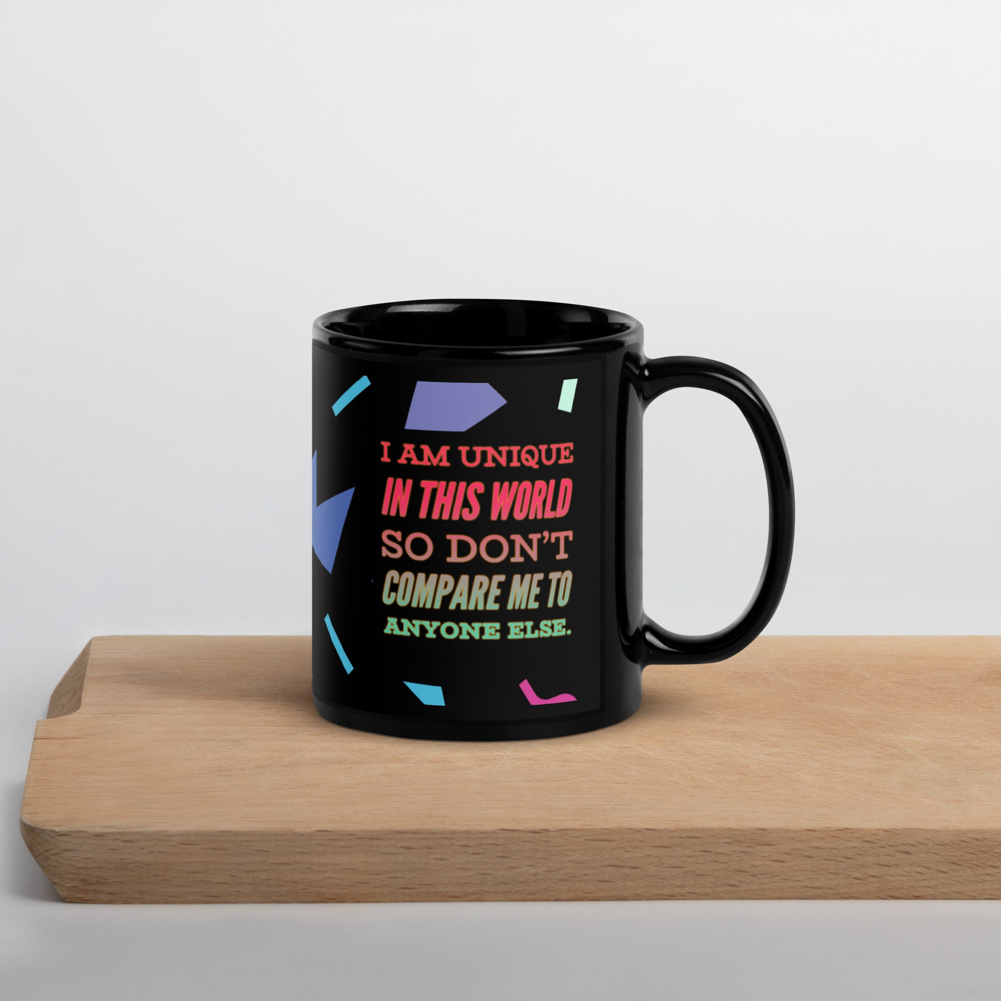 GloWell Designs - Black Glossy Mug - Affirmation Quote - I Am Unique - GloWell Designs