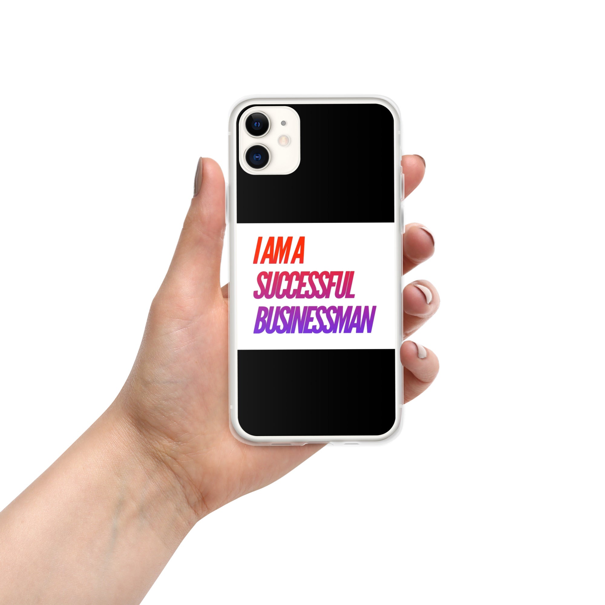 GloWell Designs - iPhone Case - Affirmation Quote - I Am A Successful Businessman - GloWell Designs