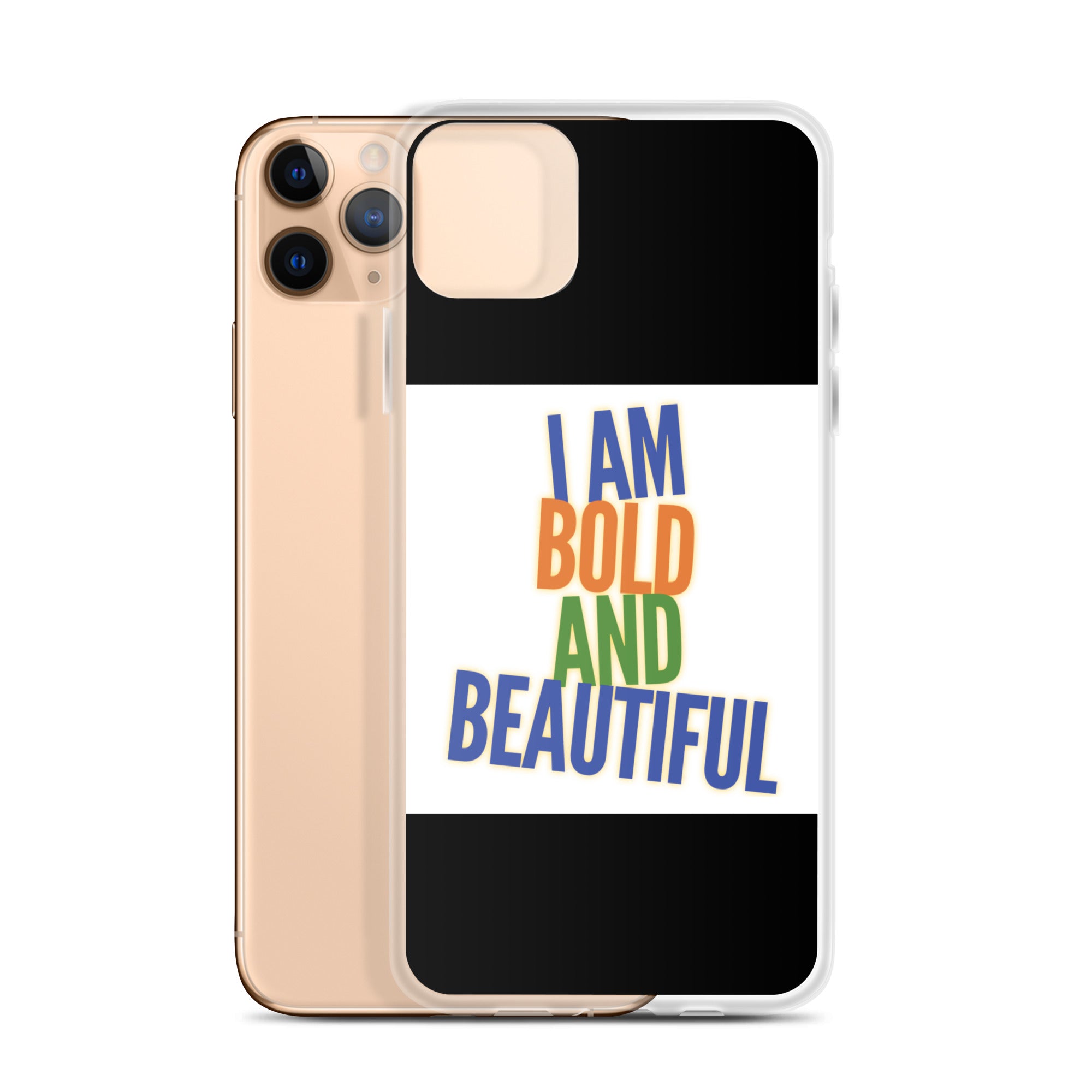 GloWell Designs - iPhone Case - Affirmation Quote - I Am Bold and Beautiful - GloWell Designs