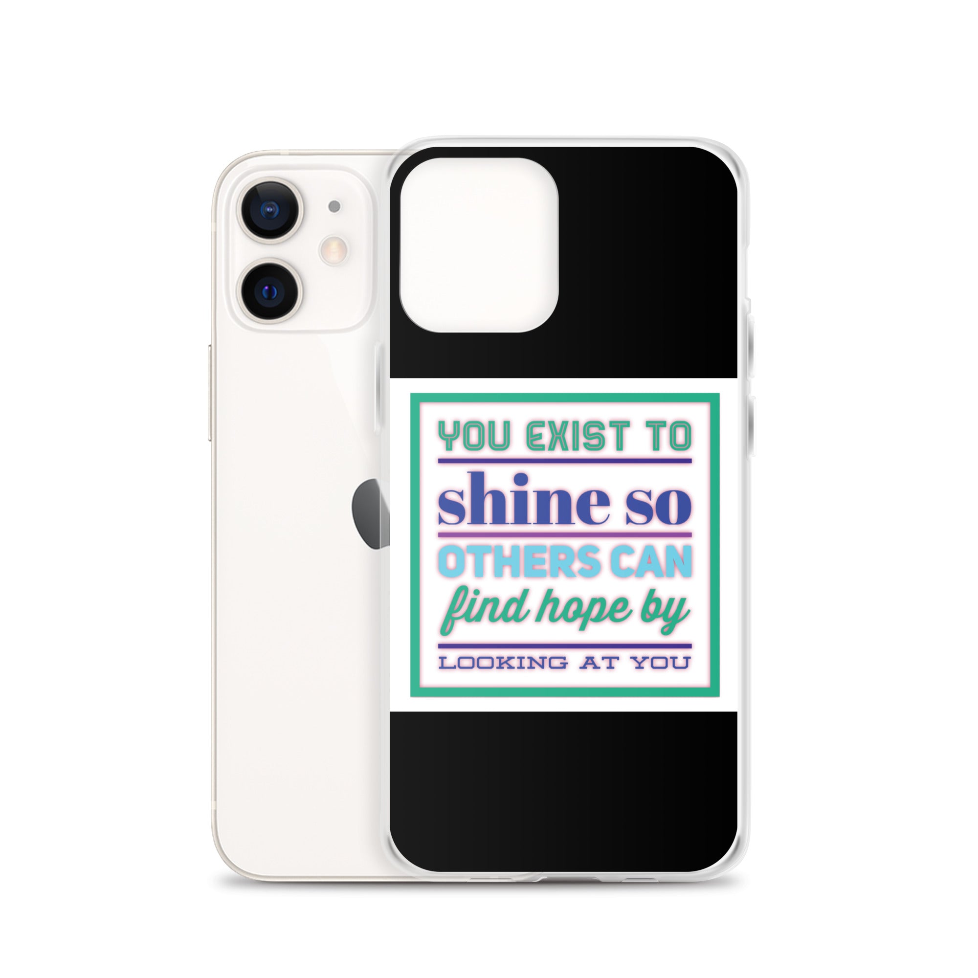 GloWell Designs - iPhone Case - Motivational Quote - You Exist to Shine - GloWell Designs