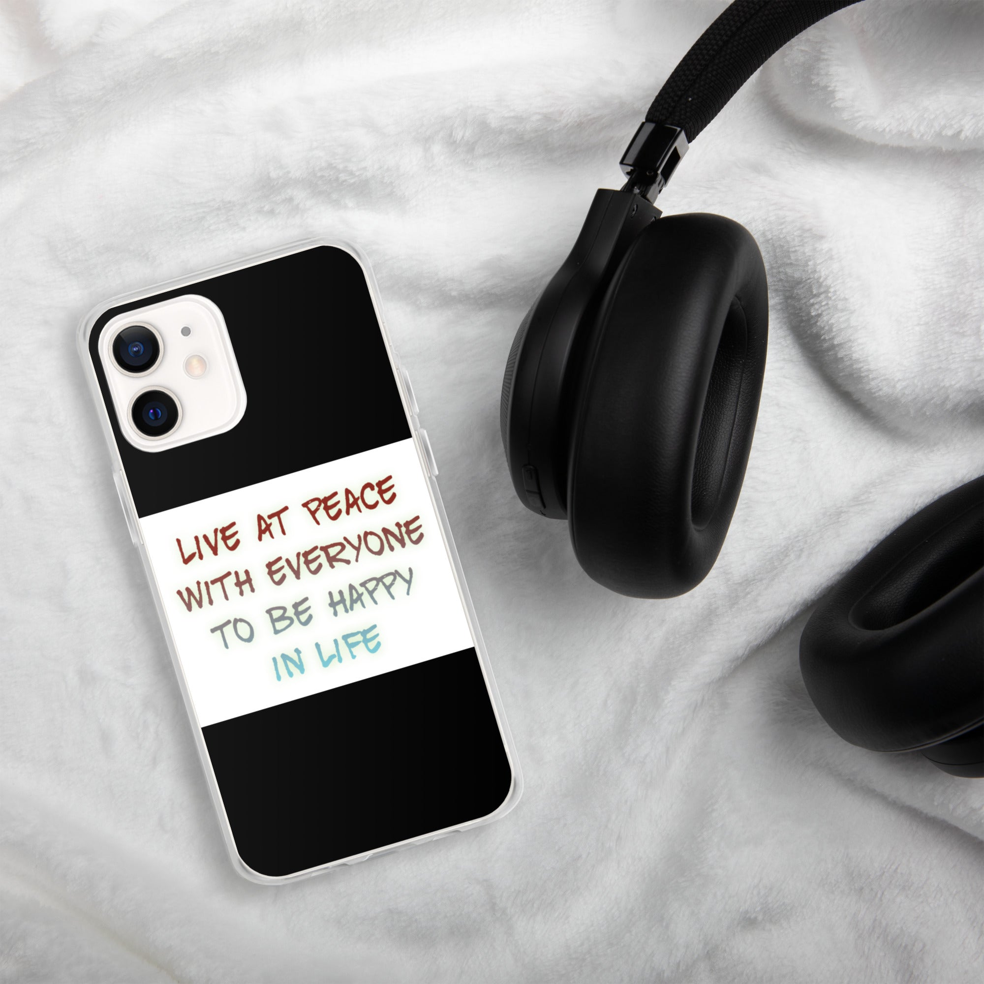 GloWell Designs - iPhone Case - Motivational Quote - Live At Peace With Everyone - GloWell Designs