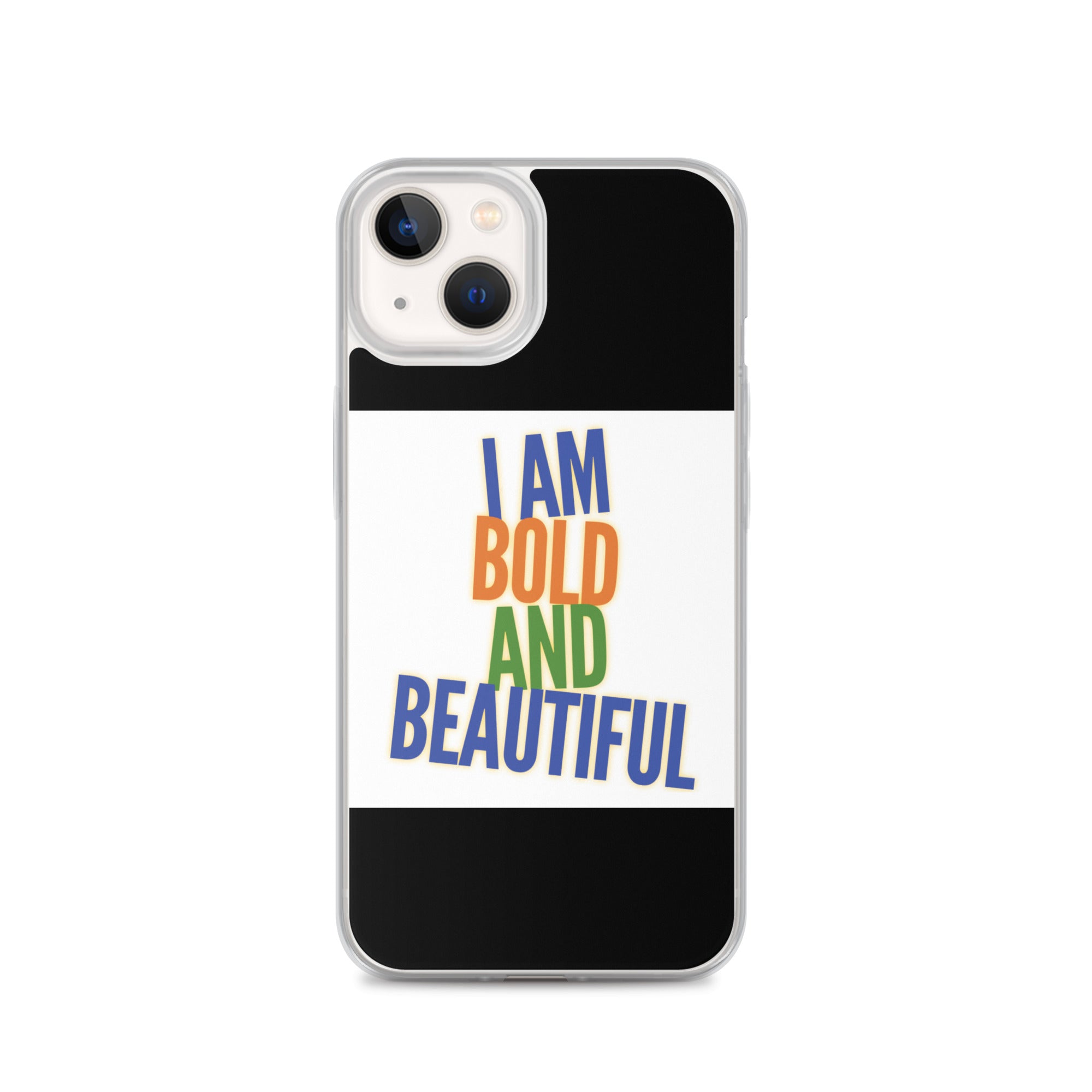 GloWell Designs - iPhone Case - Affirmation Quote - I Am Bold and Beautiful - GloWell Designs