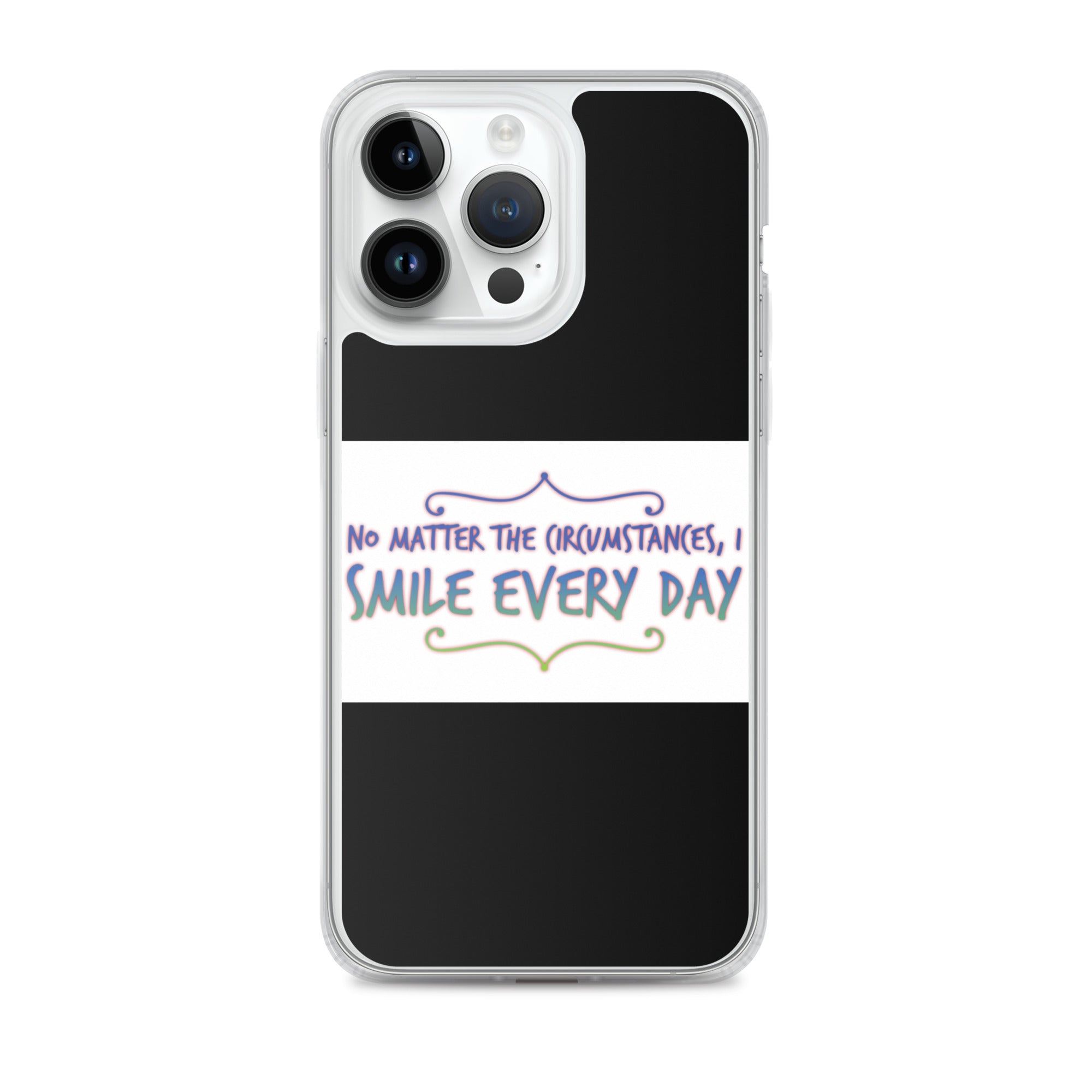 GloWell Designs - iPhone Case - Affirmation Quote - I Smile Every Day - GloWell Designs