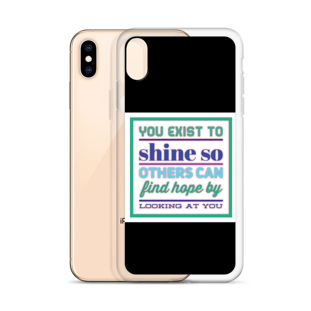 GloWell Designs - iPhone Case - Motivational Quote - You Exist to Shine - GloWell Designs