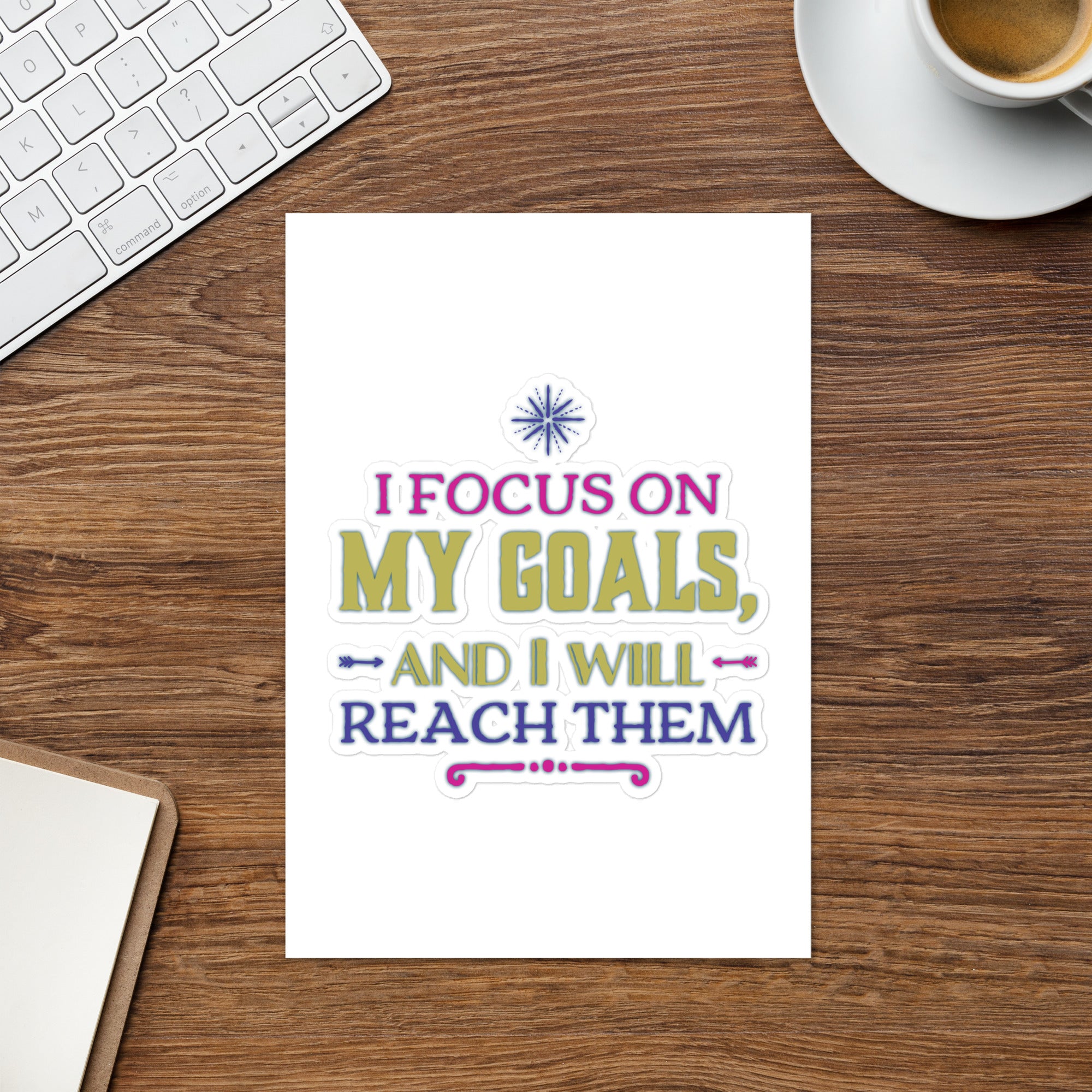 GloWell Designs - Sticker sheet - Affirmation Quote - I Focus On My Goals - GloWell Designs