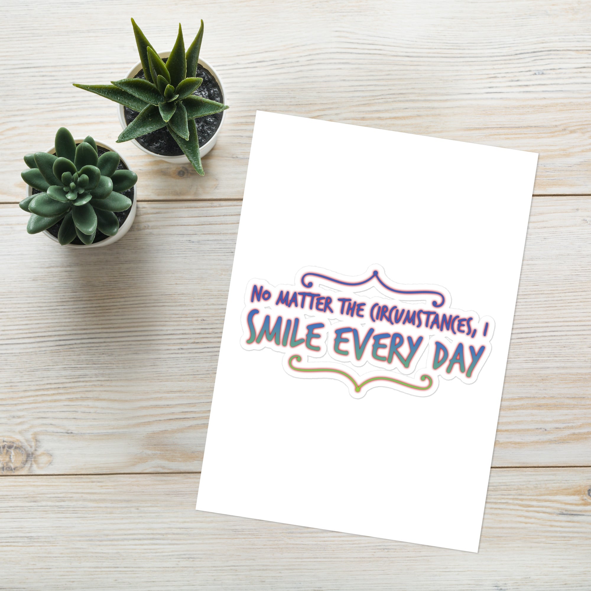 GloWell Designs - Sticker Sheet - Affirmation Quote - I Smile Every Day - GloWell Designs