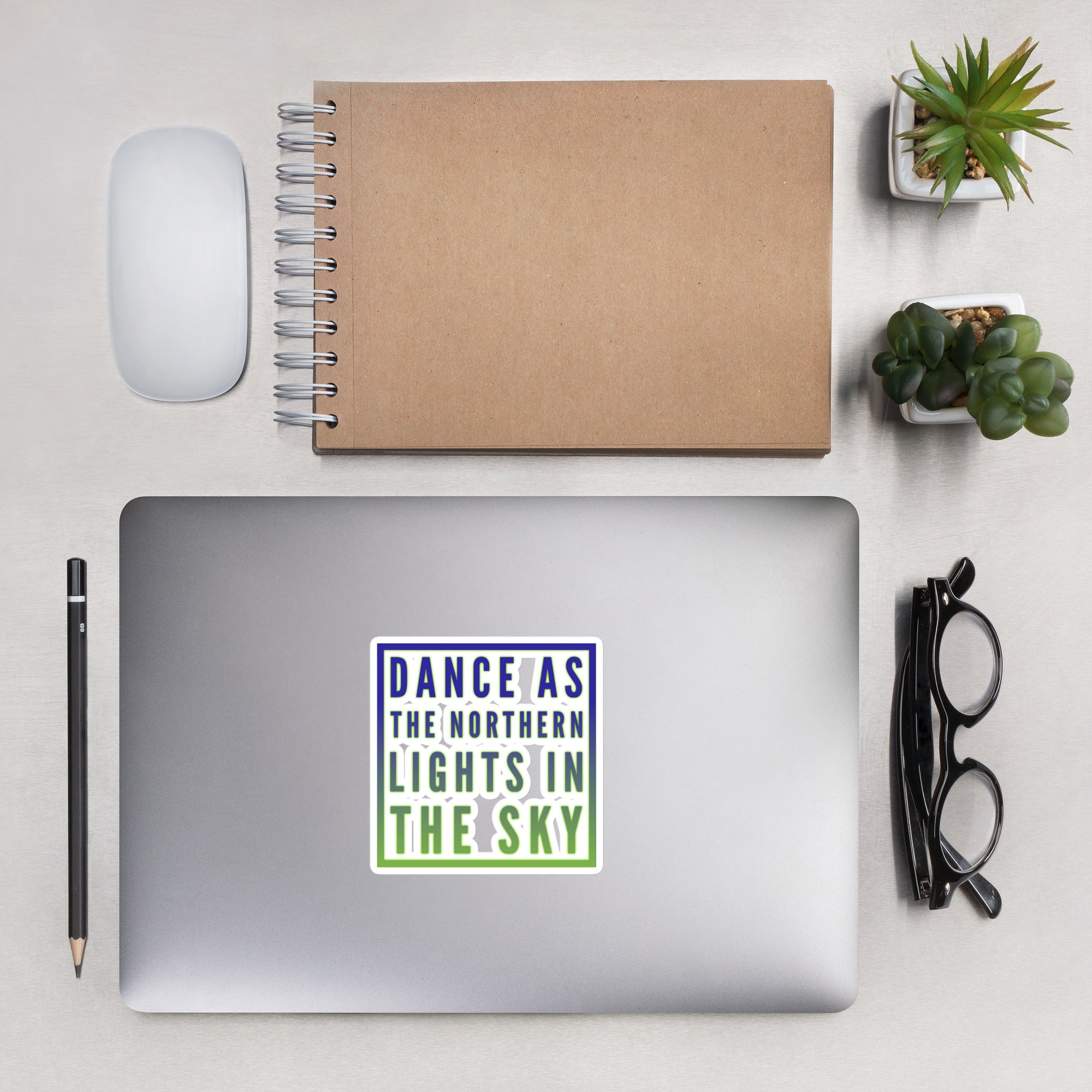 GloWell Designs - Bubble-Free Stickers - Motivational Quote - Dance As The Northern Lights - GloWell Designs
