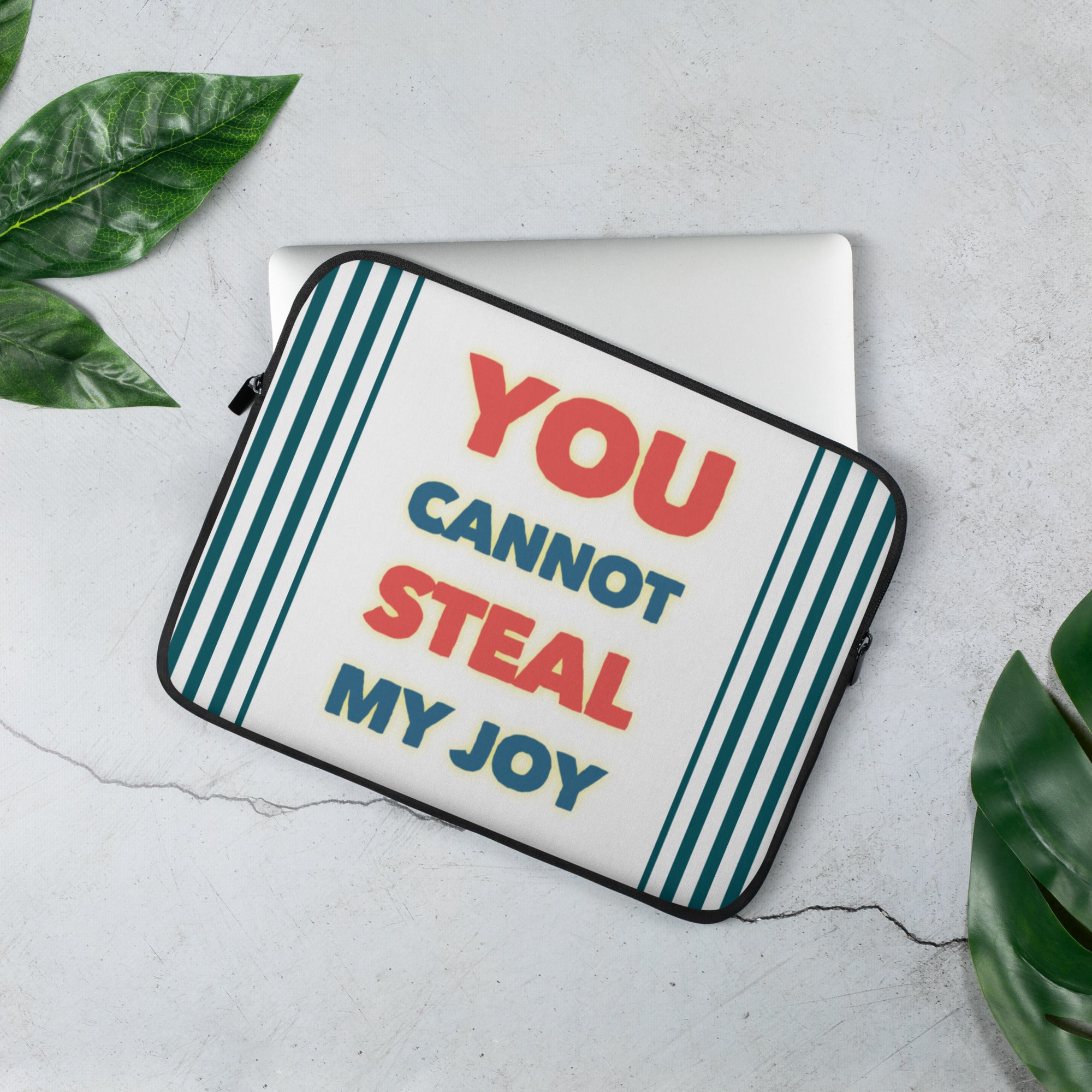 GloWell Designs - Laptop Sleeve - Affirmation Quote - You Cannot Steal My Joy - GloWell Designs