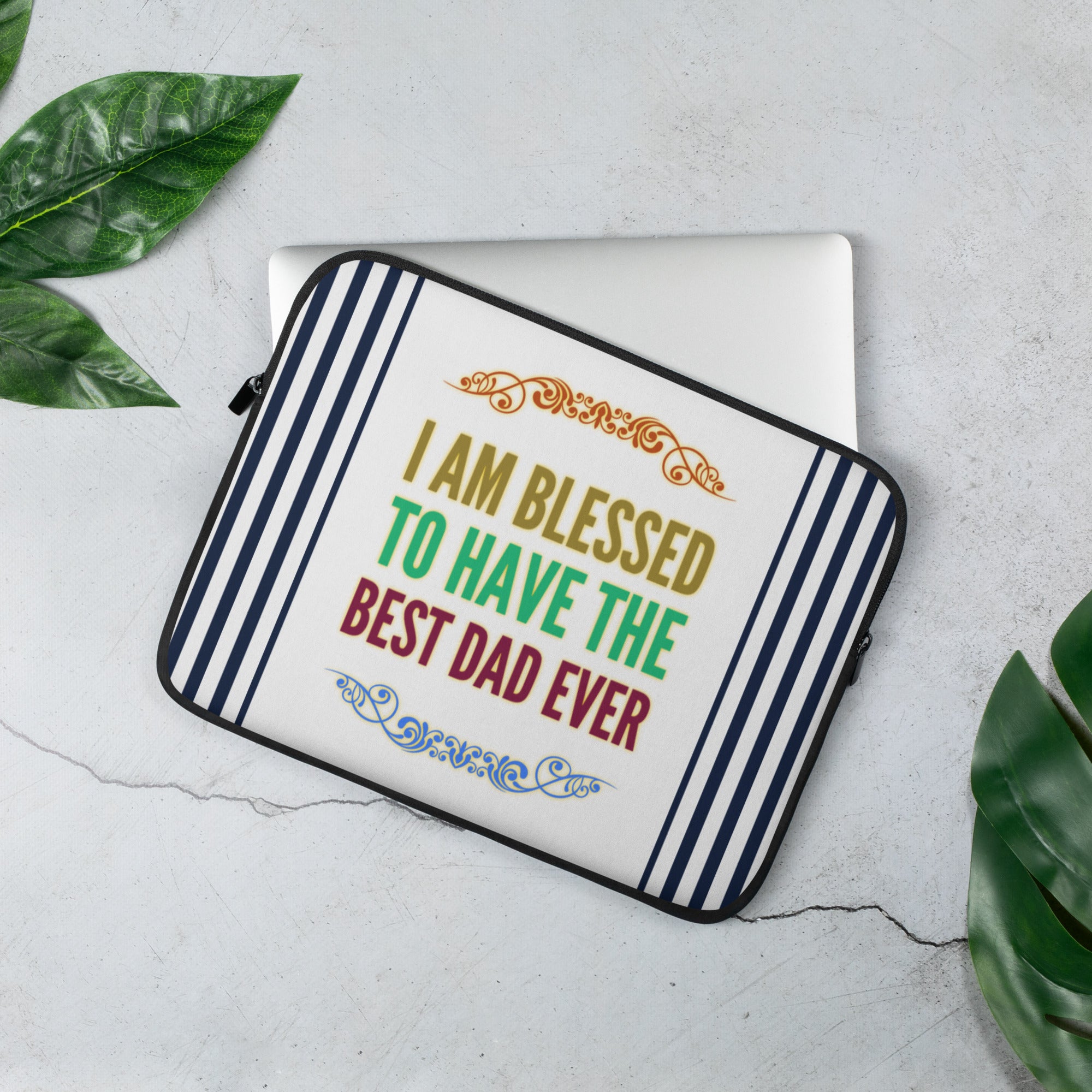 GloWell Designs - Laptop Sleeve - Affirmation Quote - Gift - Best Dad Ever - GloWell Designs