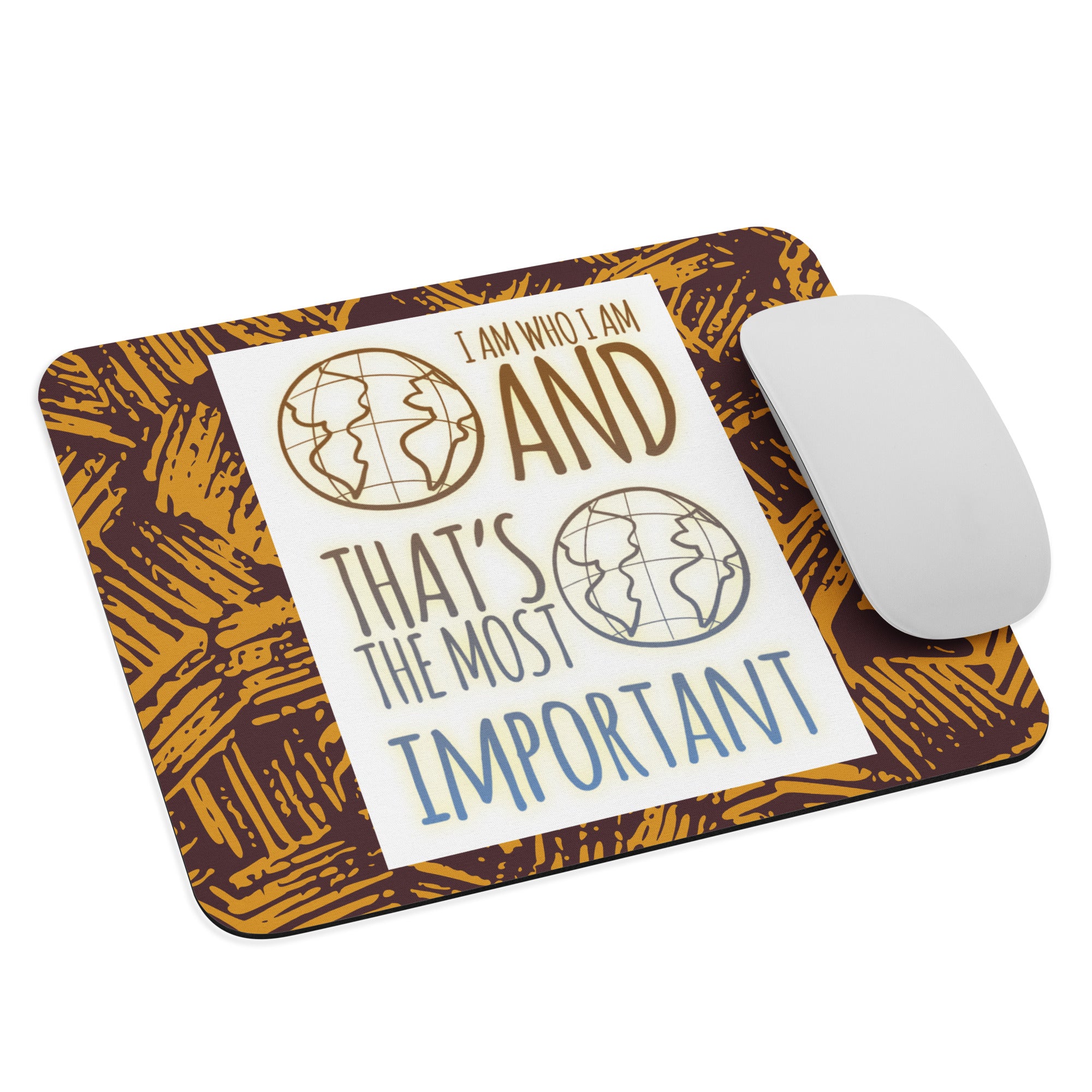 GloWell Designs - Mouse Pad - Affirmation Quote - I Am Who I Am - GloWell Designs