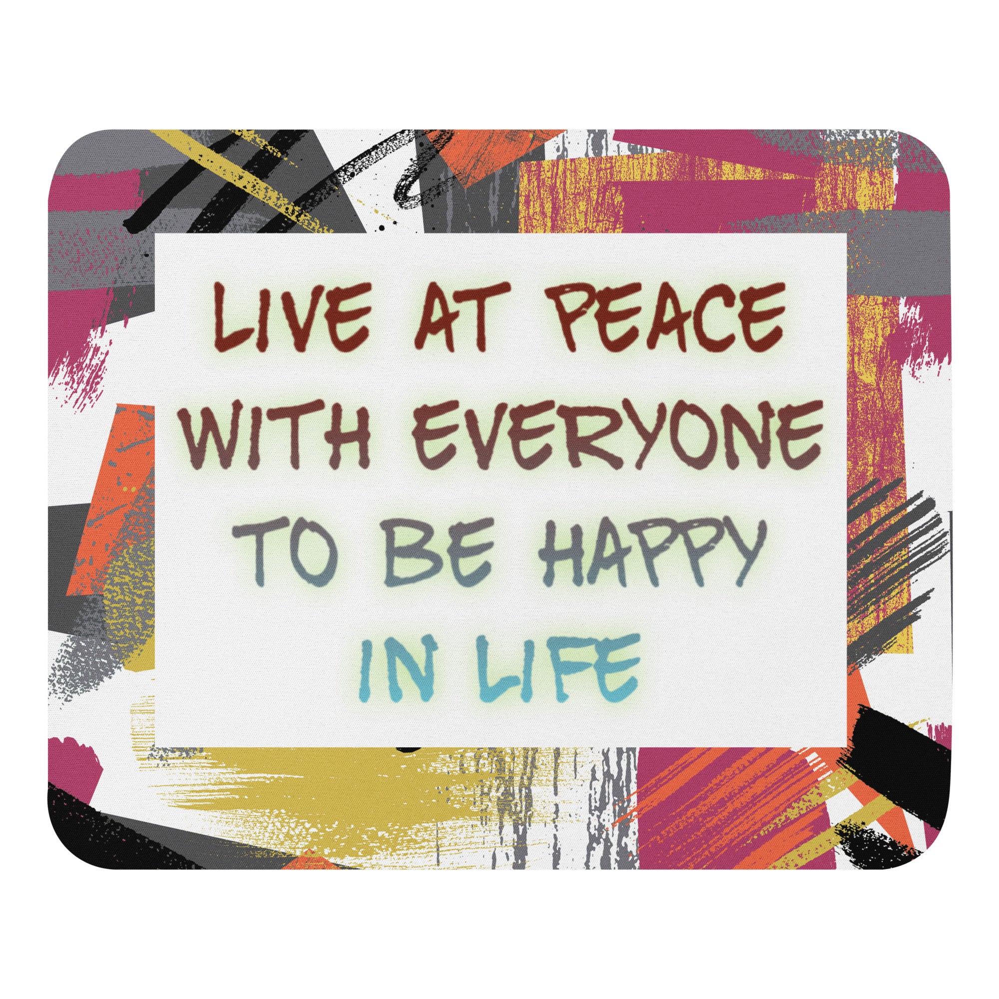 GloWell Designs - Mouse Pad - Motivational Quote - Live At Peace With Everyone - GloWell Designs