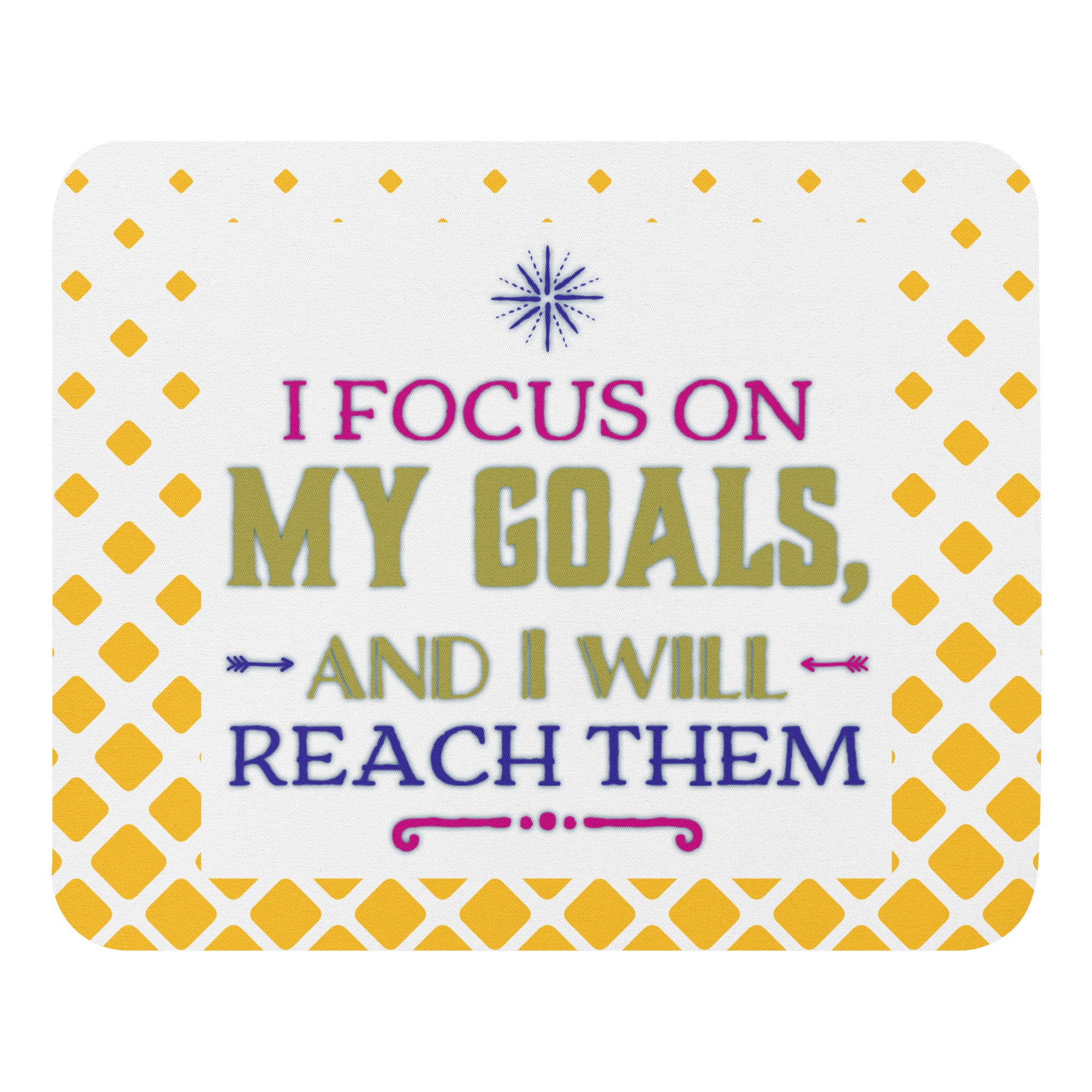 GloWell Designs - Mouse Pad - Affirmation Quote - I Focus On My Goals - GloWell Designs