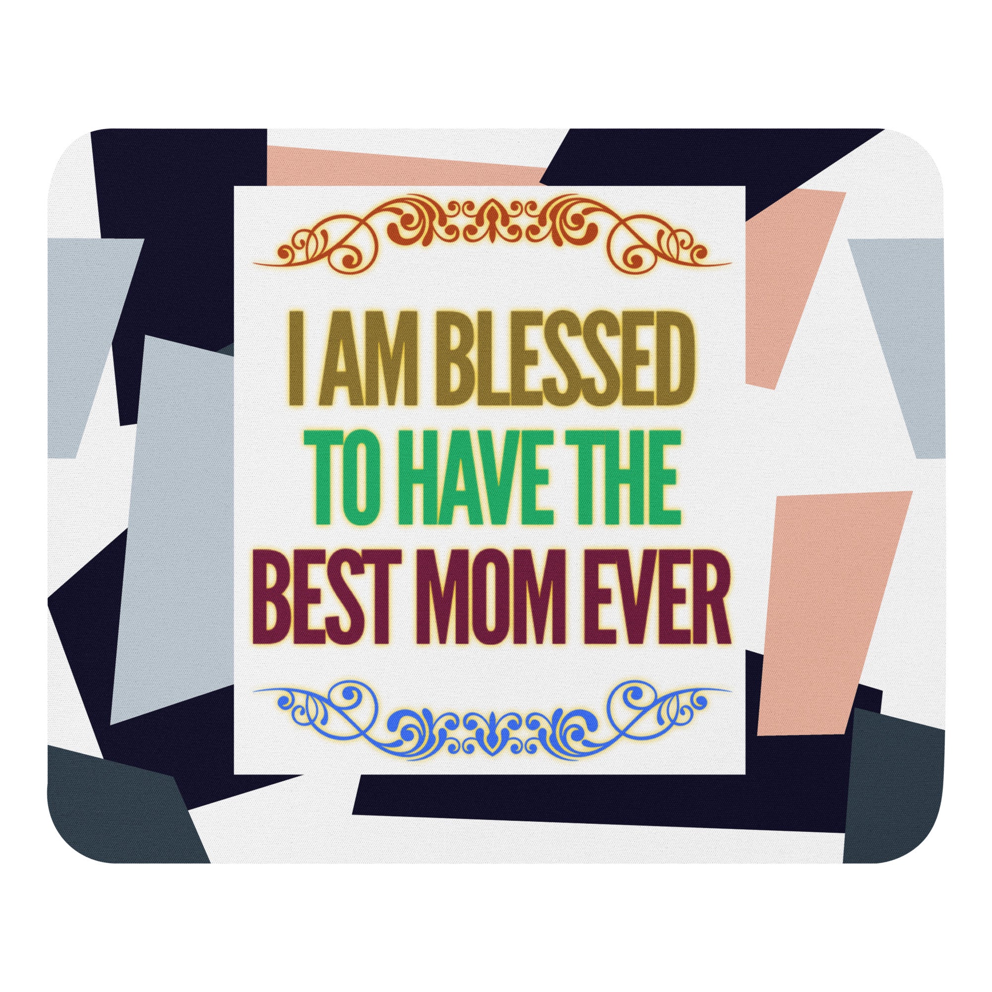 GloWell Designs - Mouse Pad - Affirmation Quote - Gift - Best Mom Ever - GloWell Designs