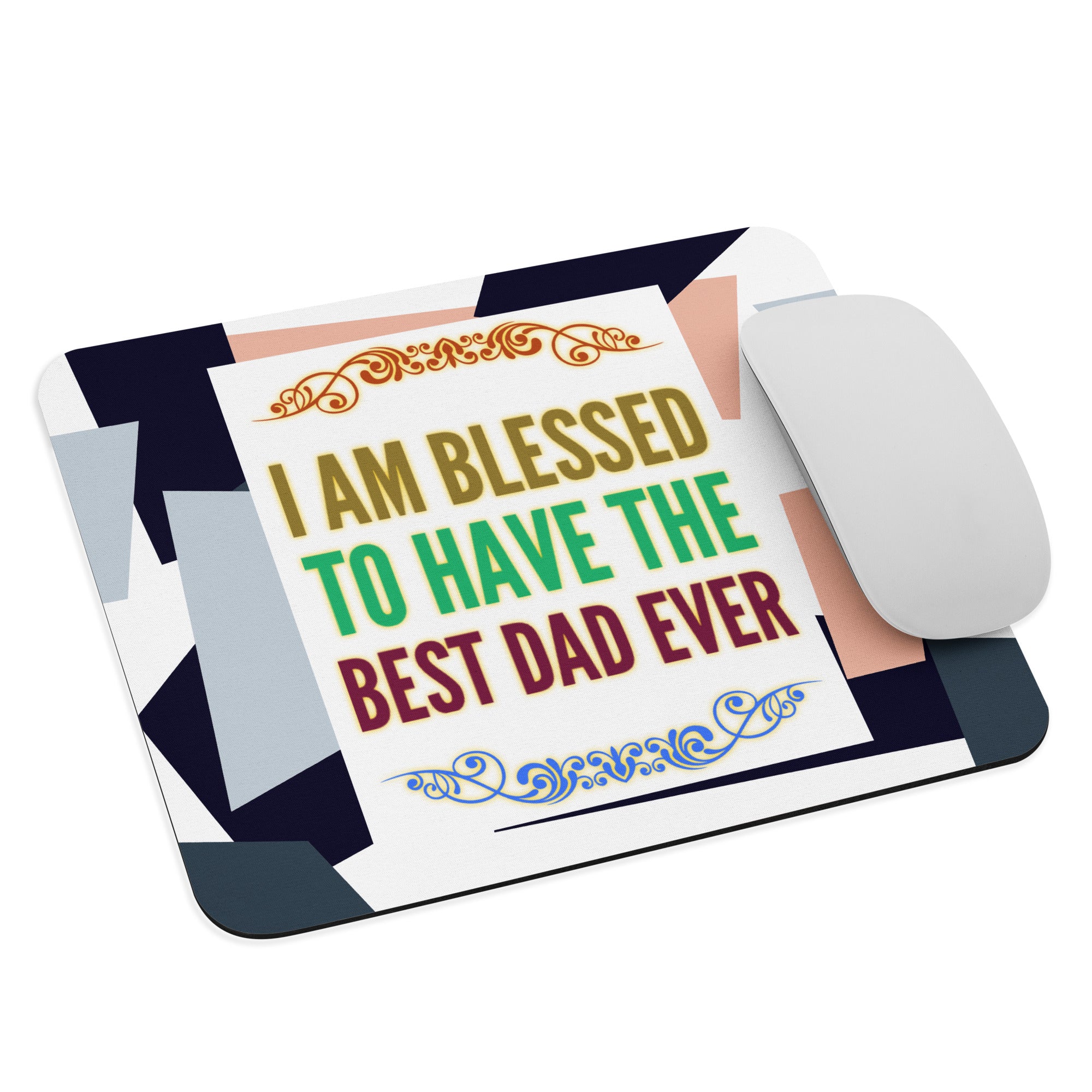 GloWell Designs - Mouse Pad - Affirmation Quote - Best Dad Ever - GloWell Designs