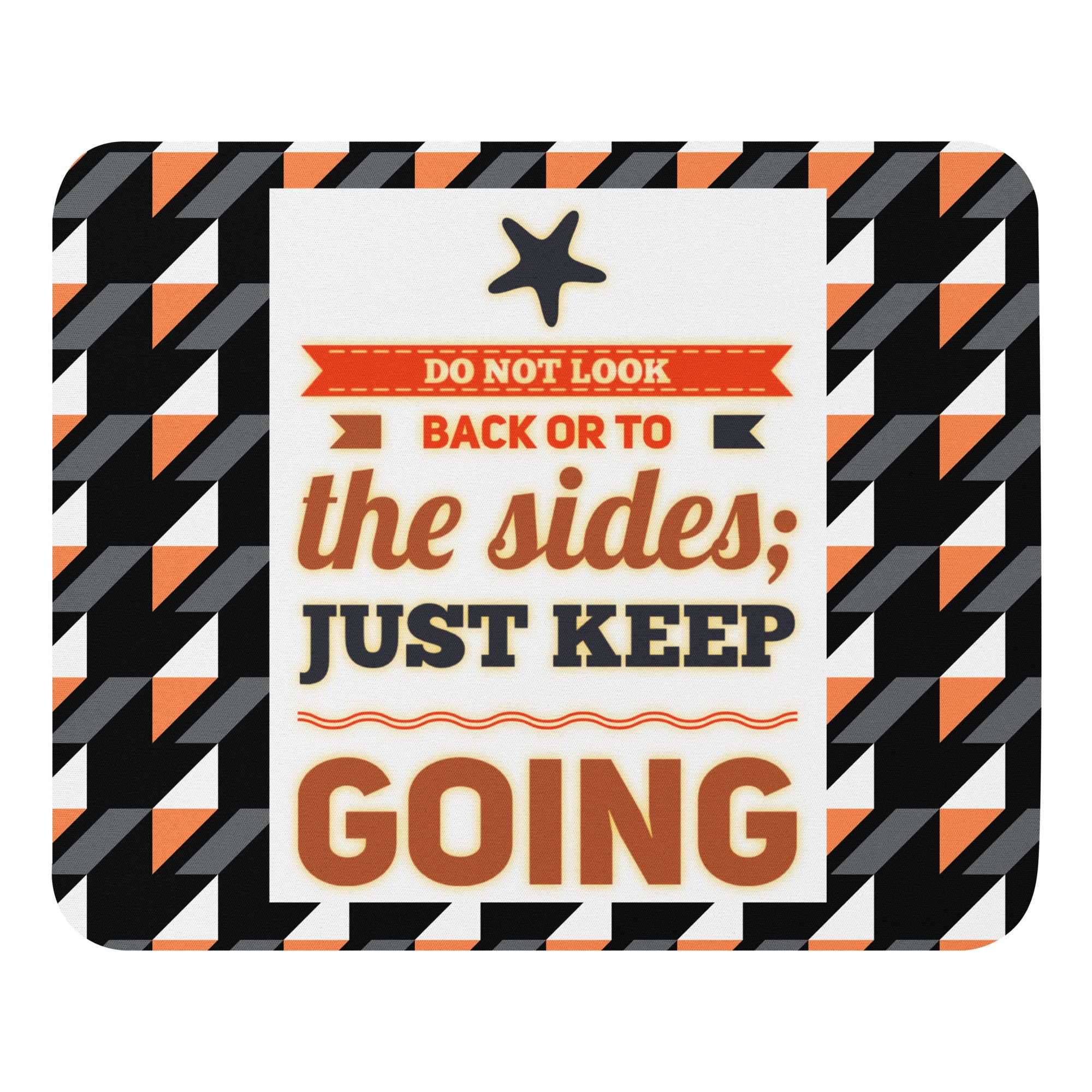 GloWell Designs - Mouse Pad - Motivational Quote - Just Keep Going - GloWell Designs