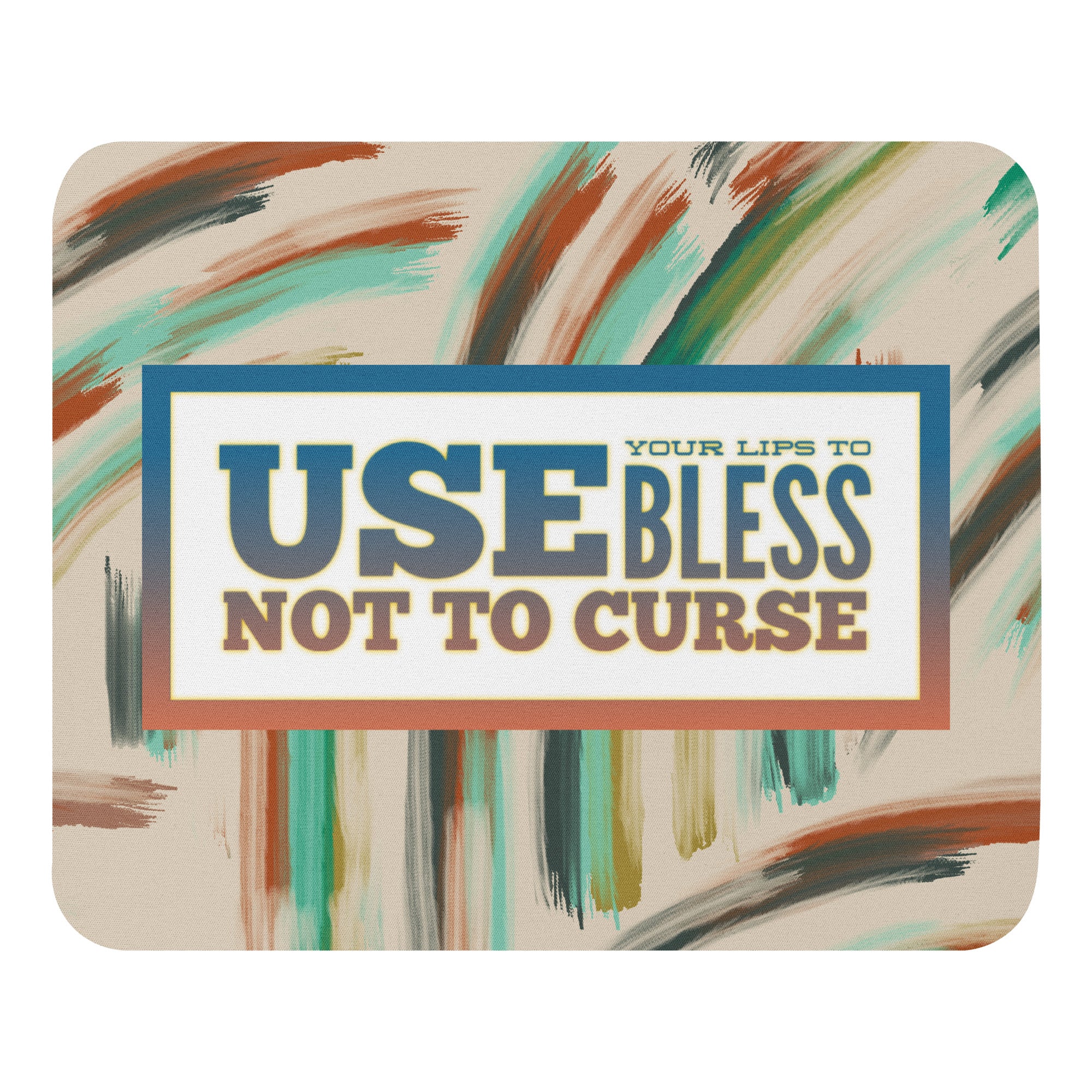 GloWell Designs - Mouse Pad - Motivational Quote - Bless - GloWell Designs