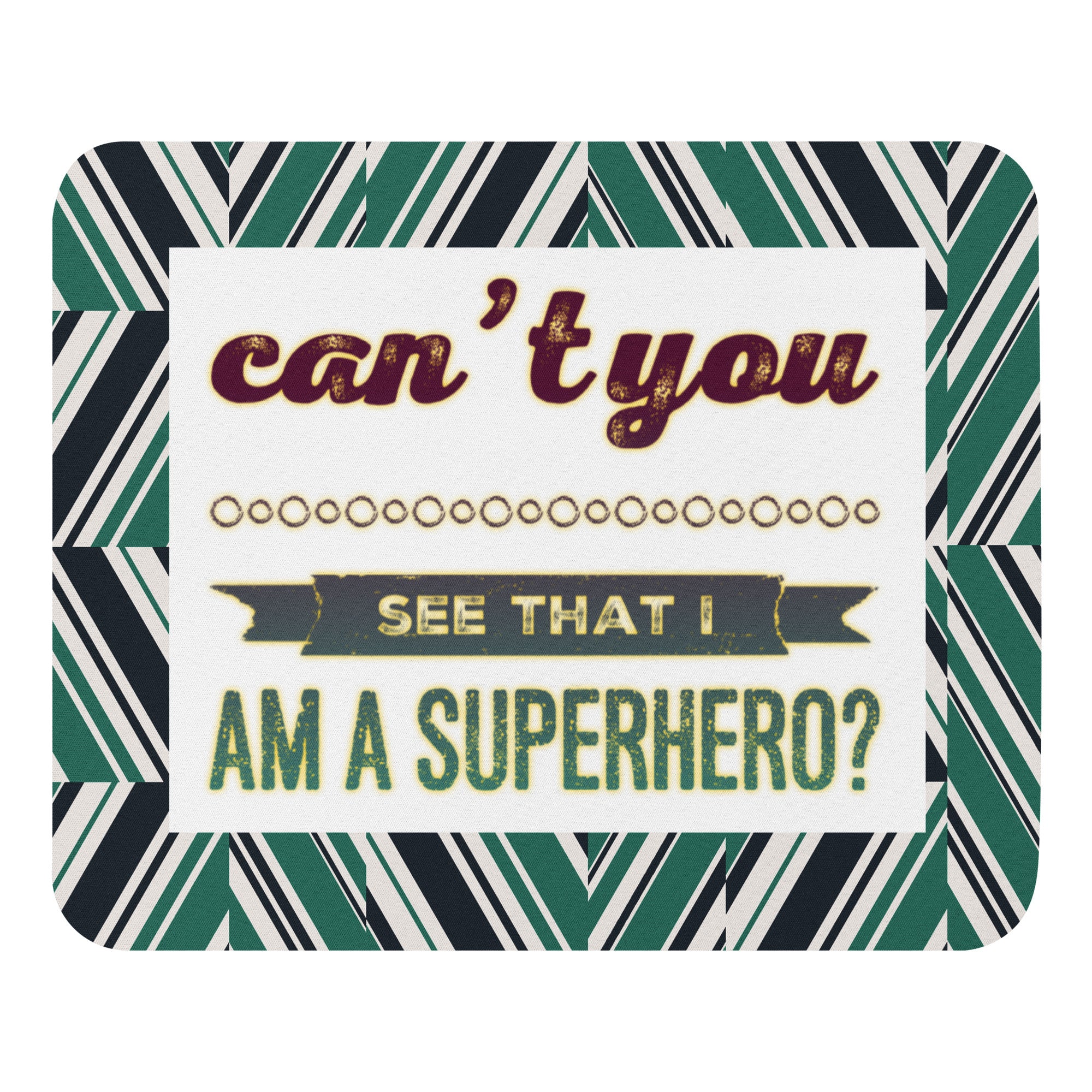 GloWell Designs - Mouse Pad - Affirmation Quote - I Am a Superhero - GloWell Designs