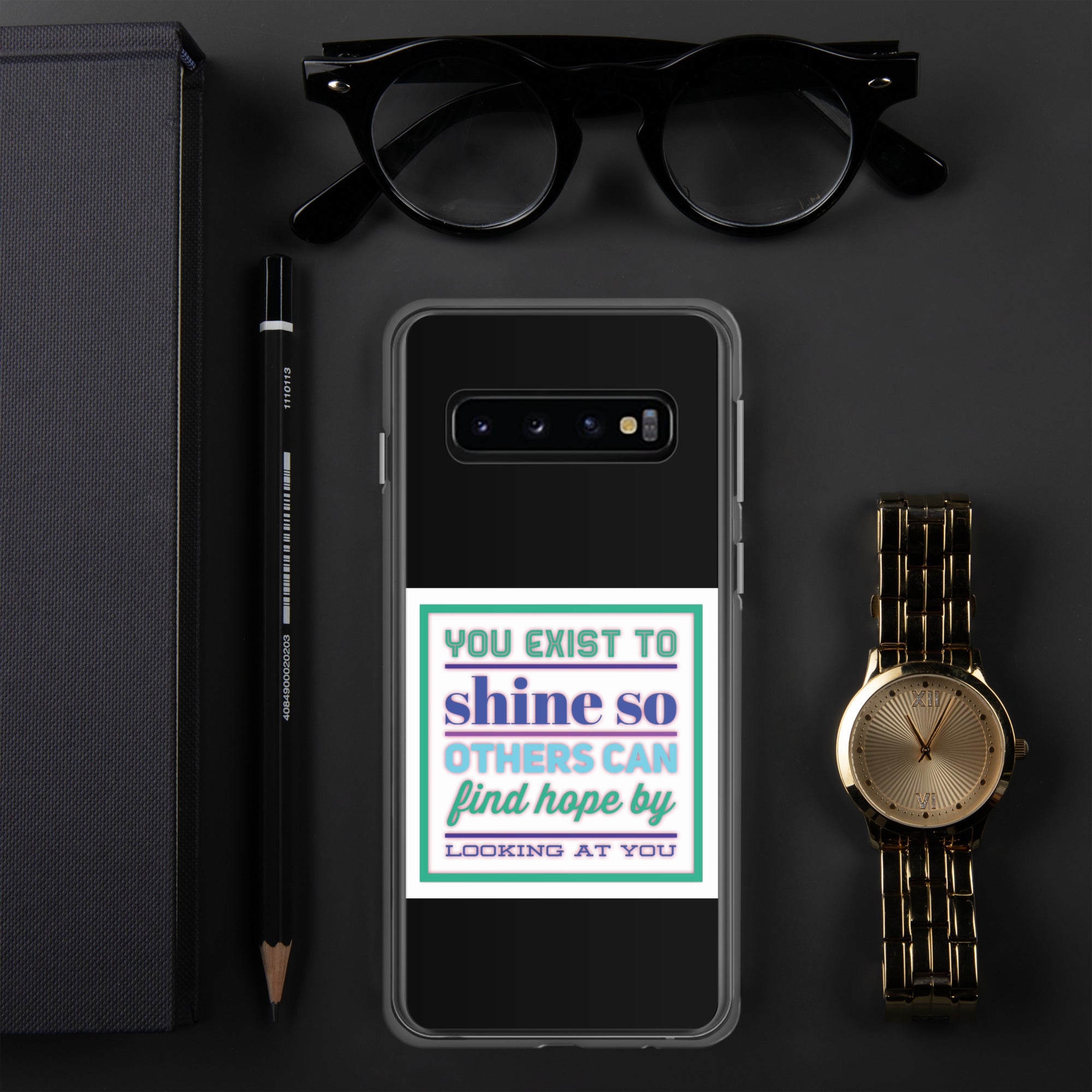 GloWell Designs - Samsung Case - Motivational Quote - You Exist to Shine - GloWell Designs