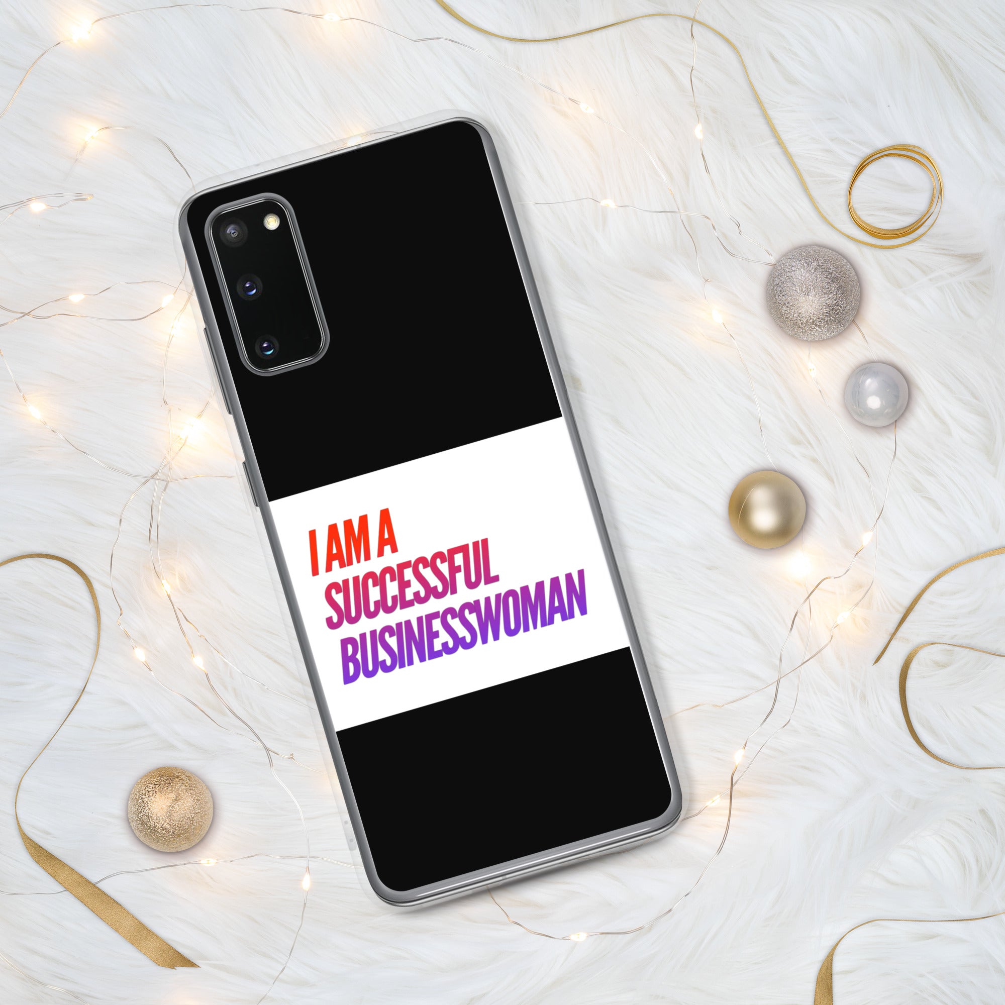 GloWell Designs - Samsung Case - Affirmation Quote - I Am a Successful Businesswoman - GloWell Designs