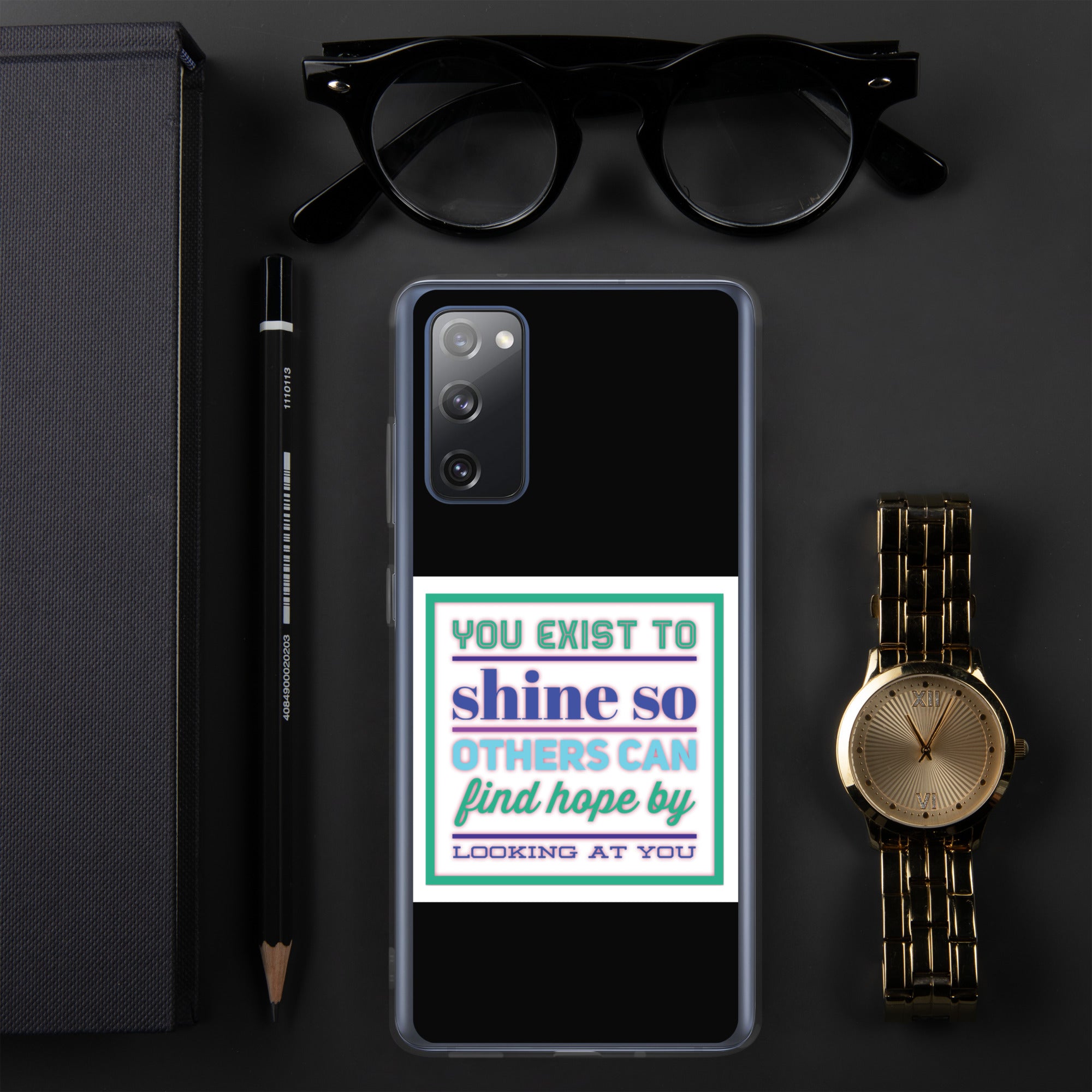 GloWell Designs - Samsung Case - Motivational Quote - You Exist to Shine - GloWell Designs