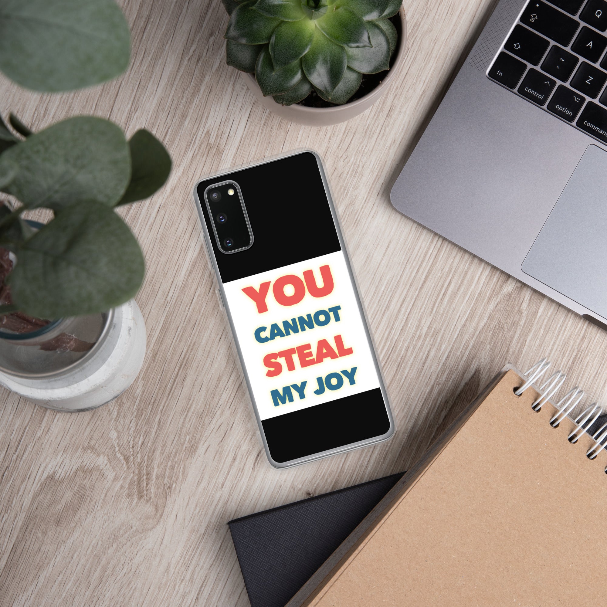 GloWell Designs - Samsung Case - Affirmation Quote - You Cannot Steal My Joy - GloWell Designs