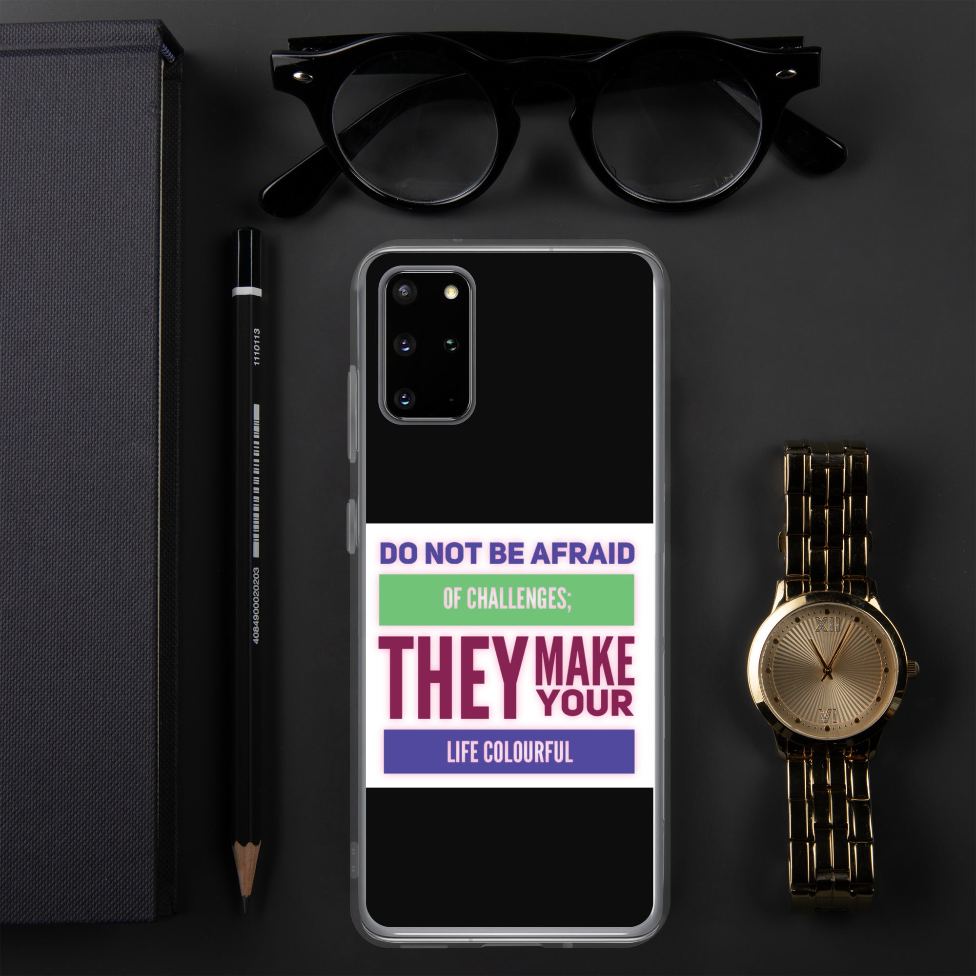 GloWell Designs - Samsung Case - Motivational Quote - Challenges Make Your Life Colourful - GloWell Designs