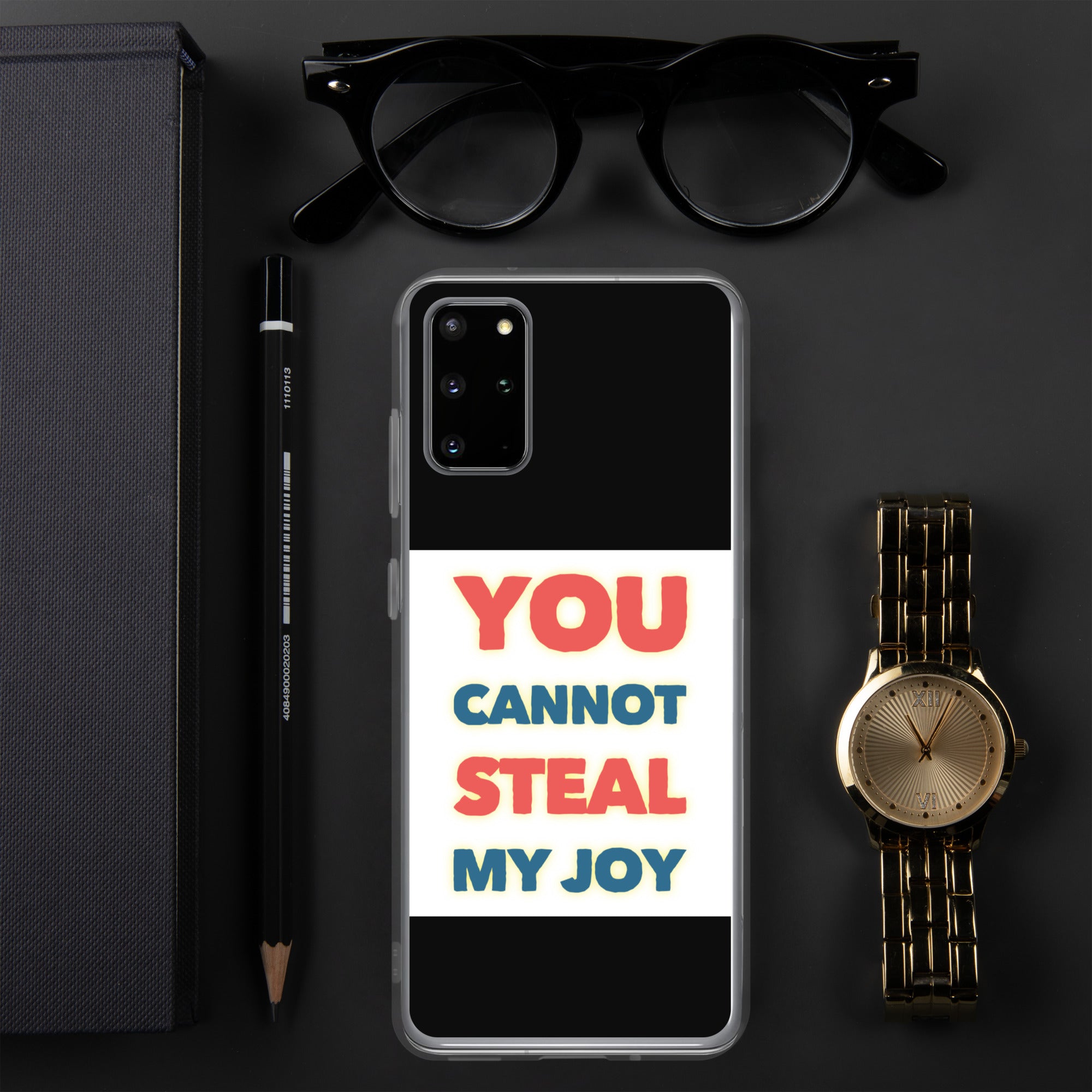 GloWell Designs - Samsung Case - Affirmation Quote - You Cannot Steal My Joy - GloWell Designs