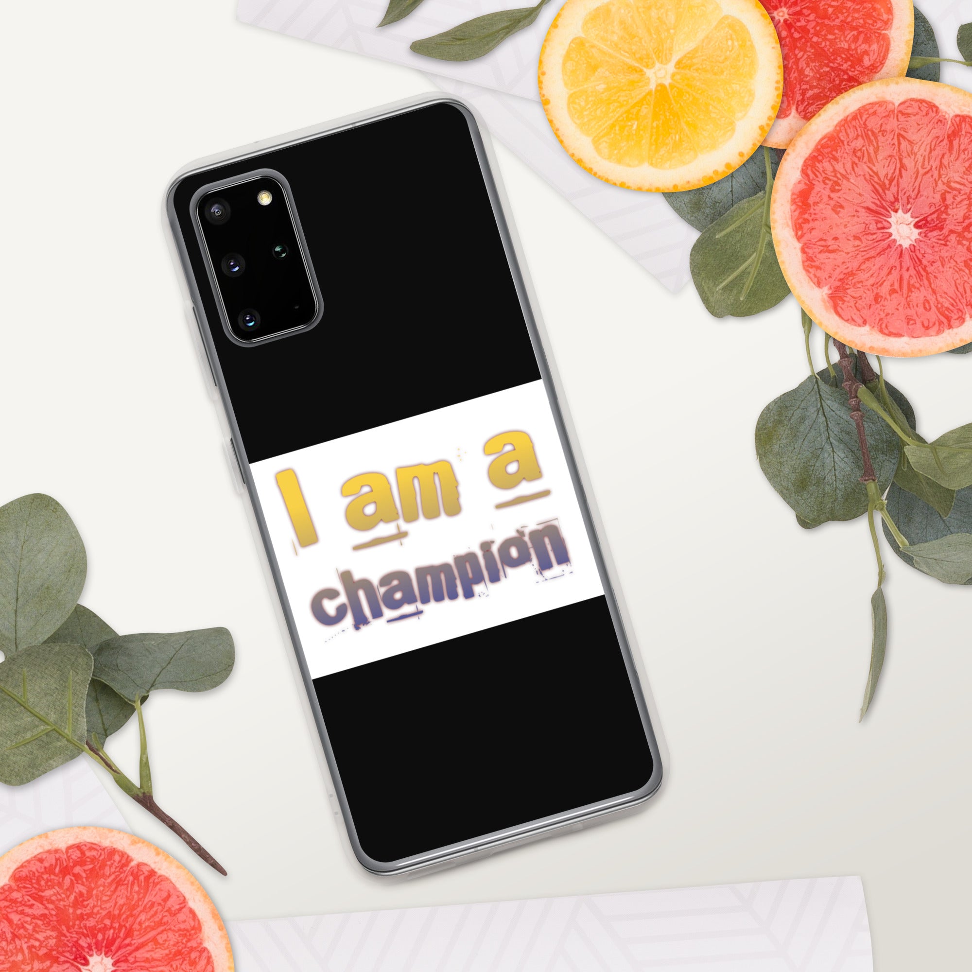 GloWell Designs - Samsung Case - Affirmation Quote - I Am a Champion - GloWell Designs