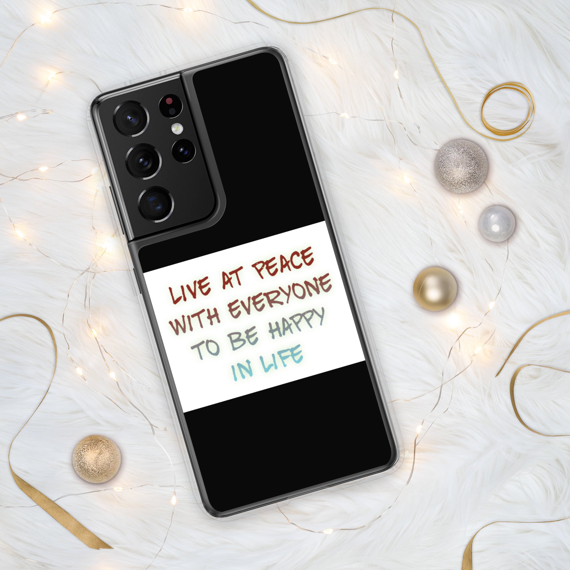 GloWell Designs - Samsung Case - Motivational Quote - Live At Peace With Everyone - GloWell Designs