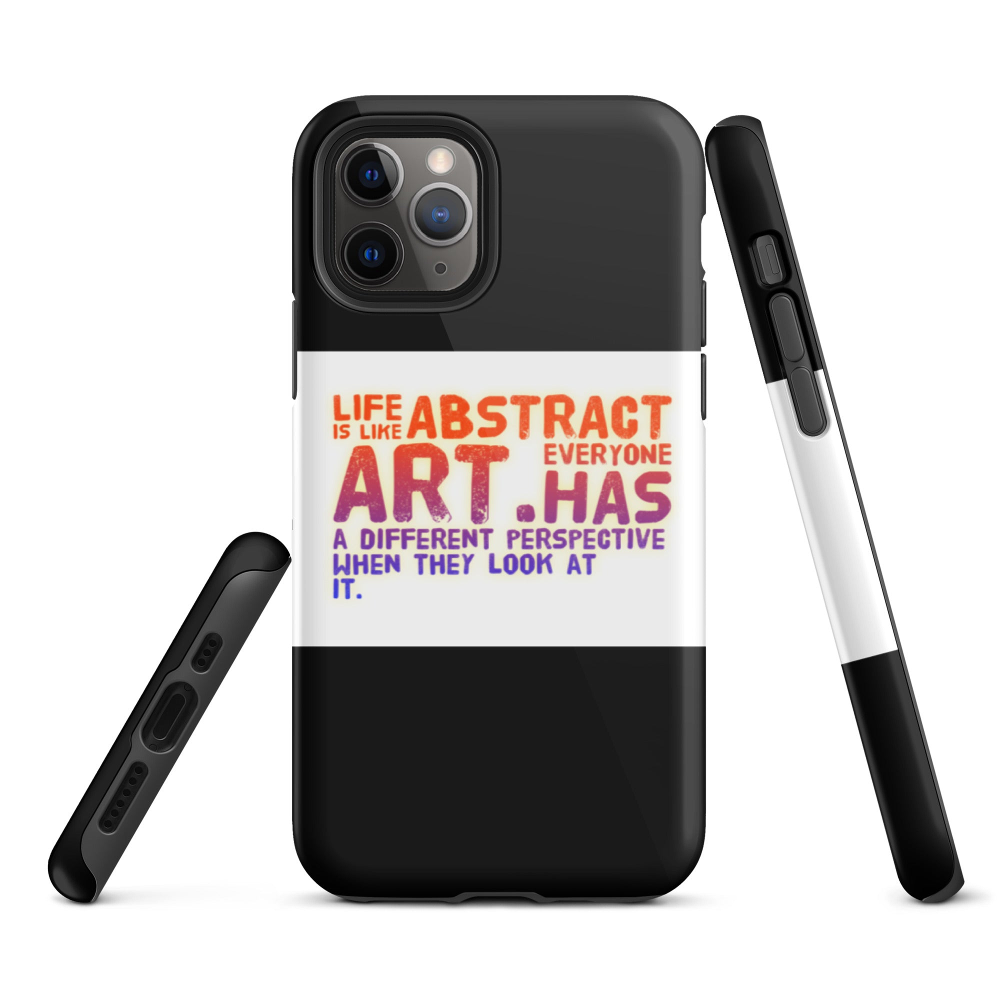 GloWell Designs - Tough iPhone Case - Motivational Quote - Life Is Like Abstract Art