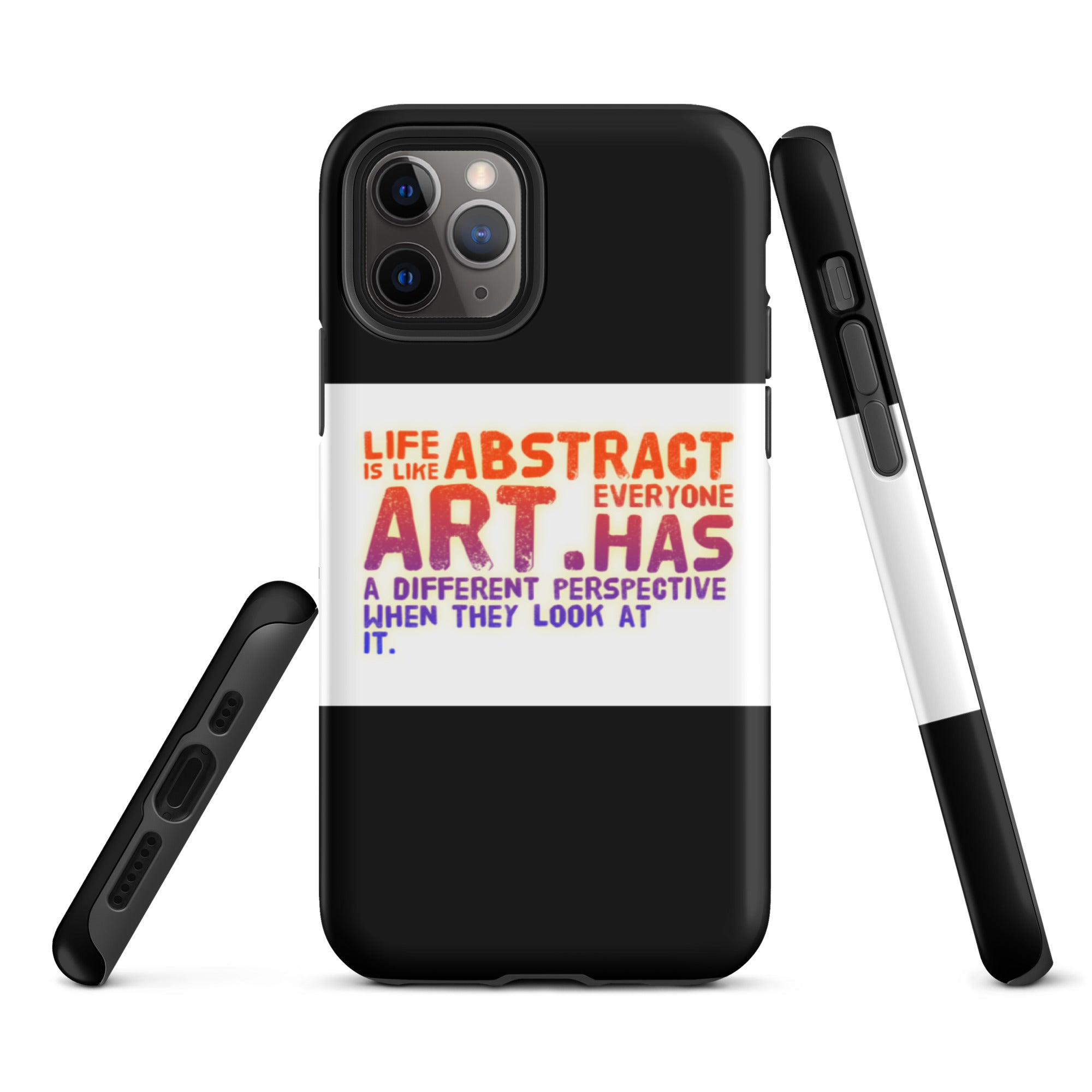 GloWell Designs - Tough iPhone Case - Motivational Quote - Life Is Like Abstract Art