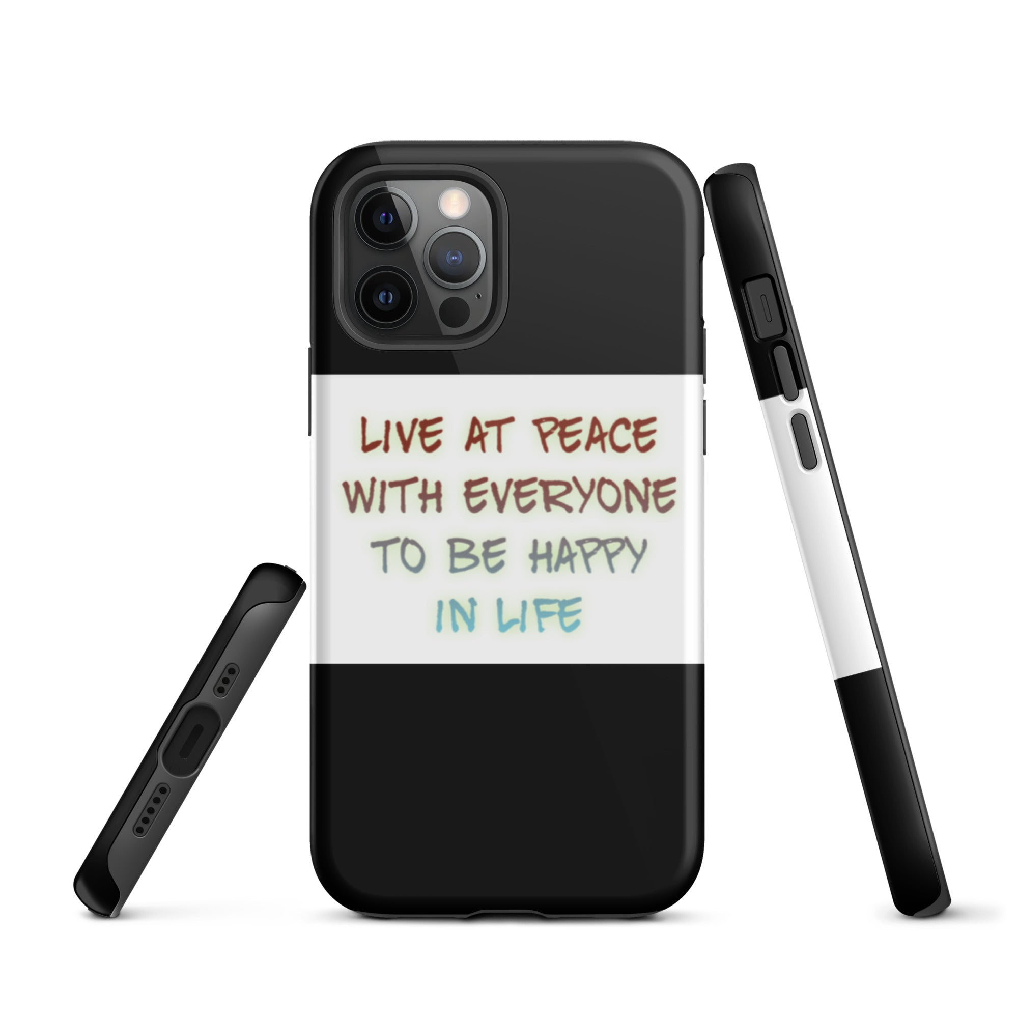 GloWell Designs - Tough iPhone Case - Motivational Quote - Live At Peace With Everyone - GloWell Designs