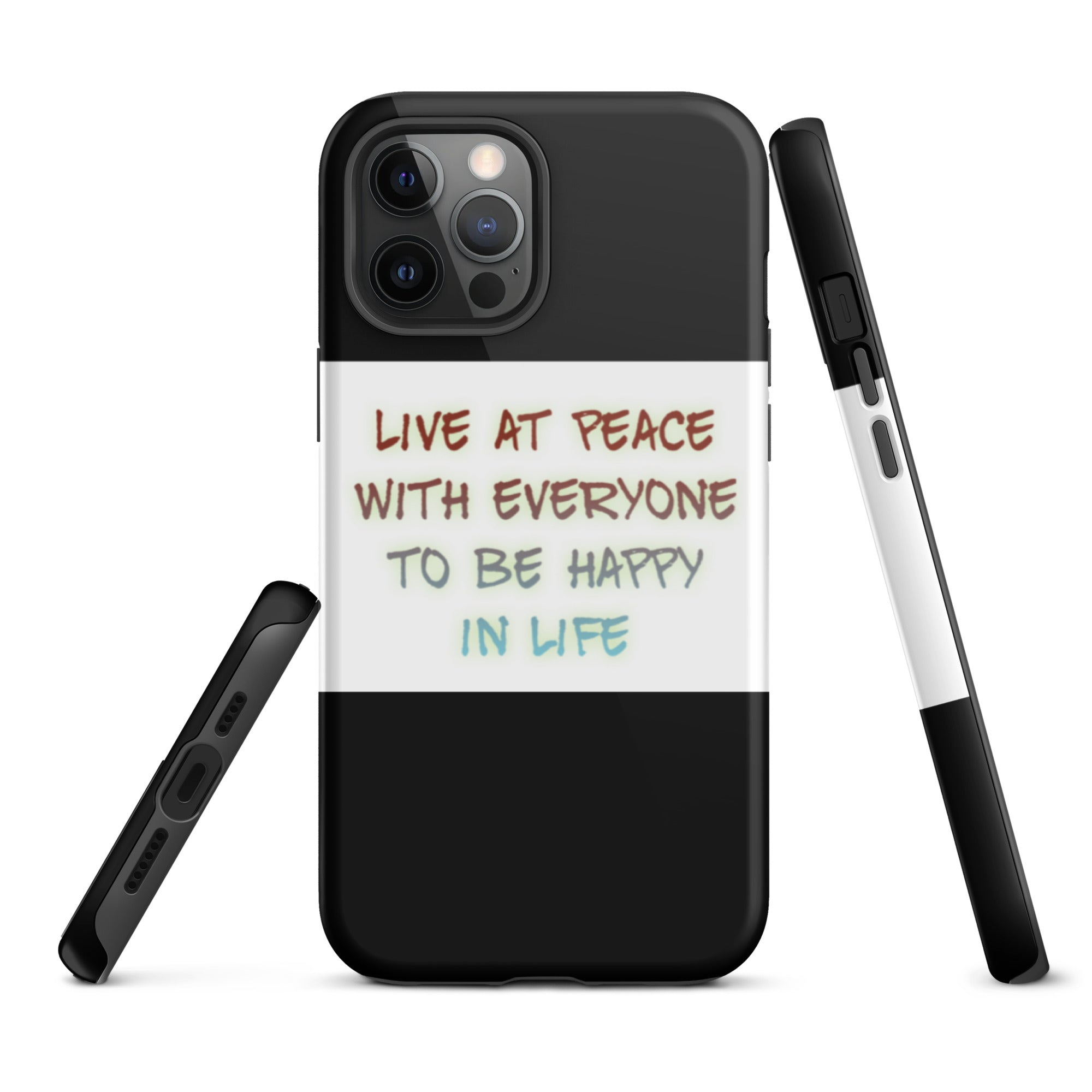 GloWell Designs - Tough iPhone Case - Motivational Quote - Live At Peace With Everyone - GloWell Designs