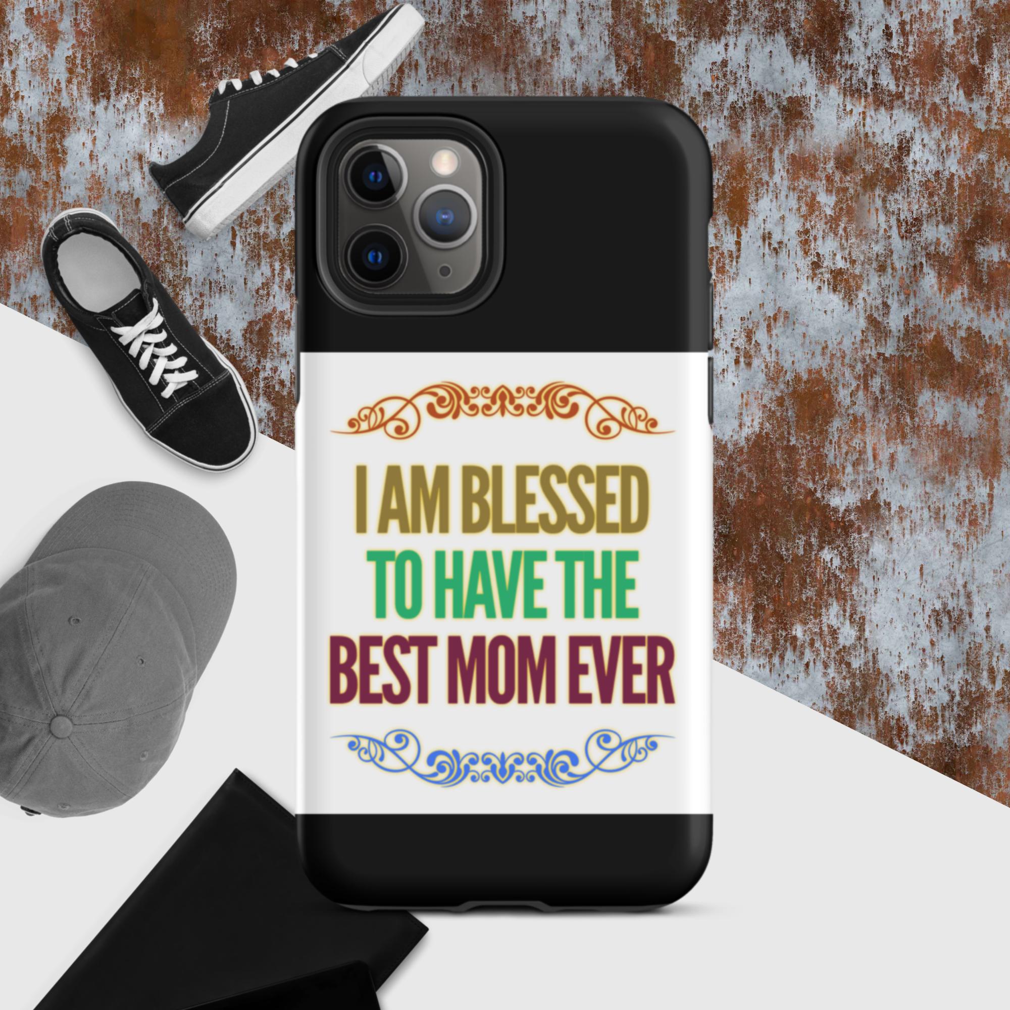 GloWell Designs - Tough iPhone Case - Affirmation Quote - Gift - Best Mom Ever - GloWell Designs