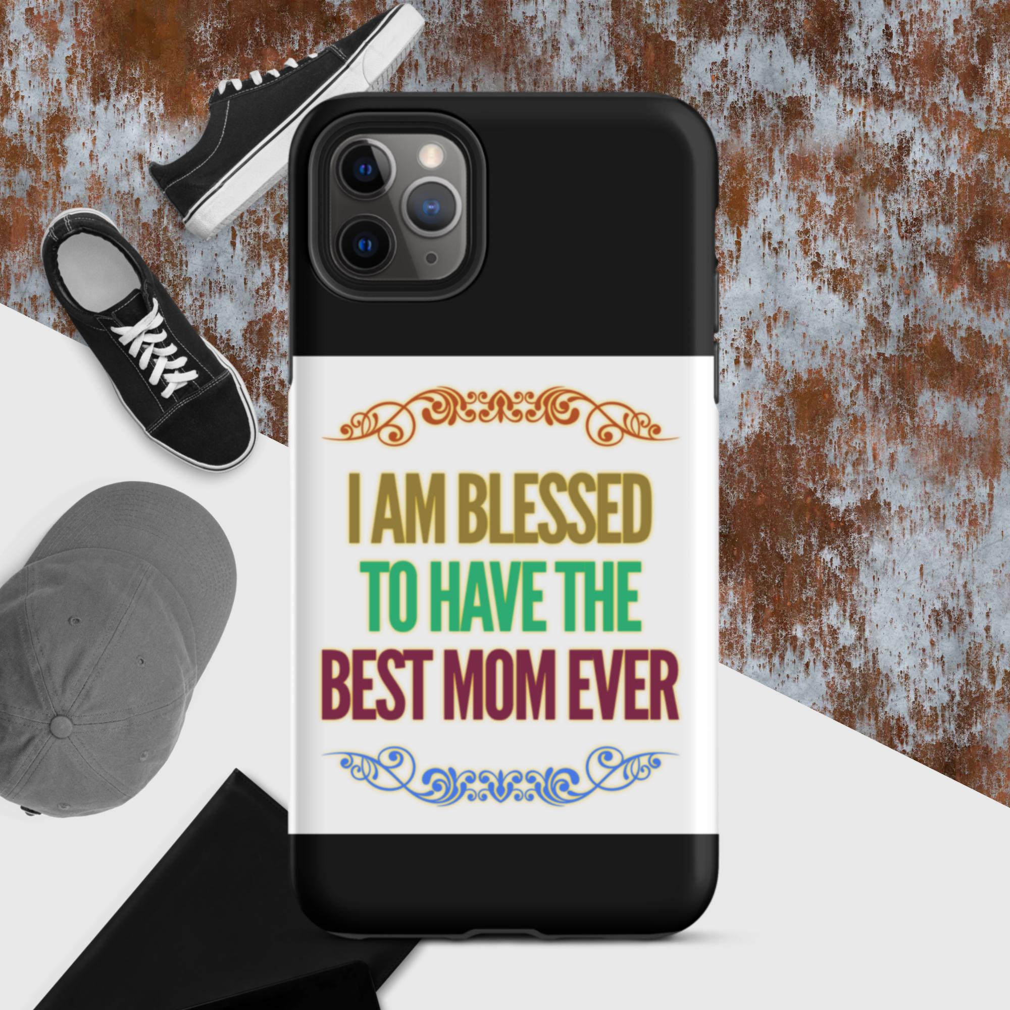 GloWell Designs - Tough iPhone Case - Affirmation Quote - Gift - Best Mom Ever - GloWell Designs