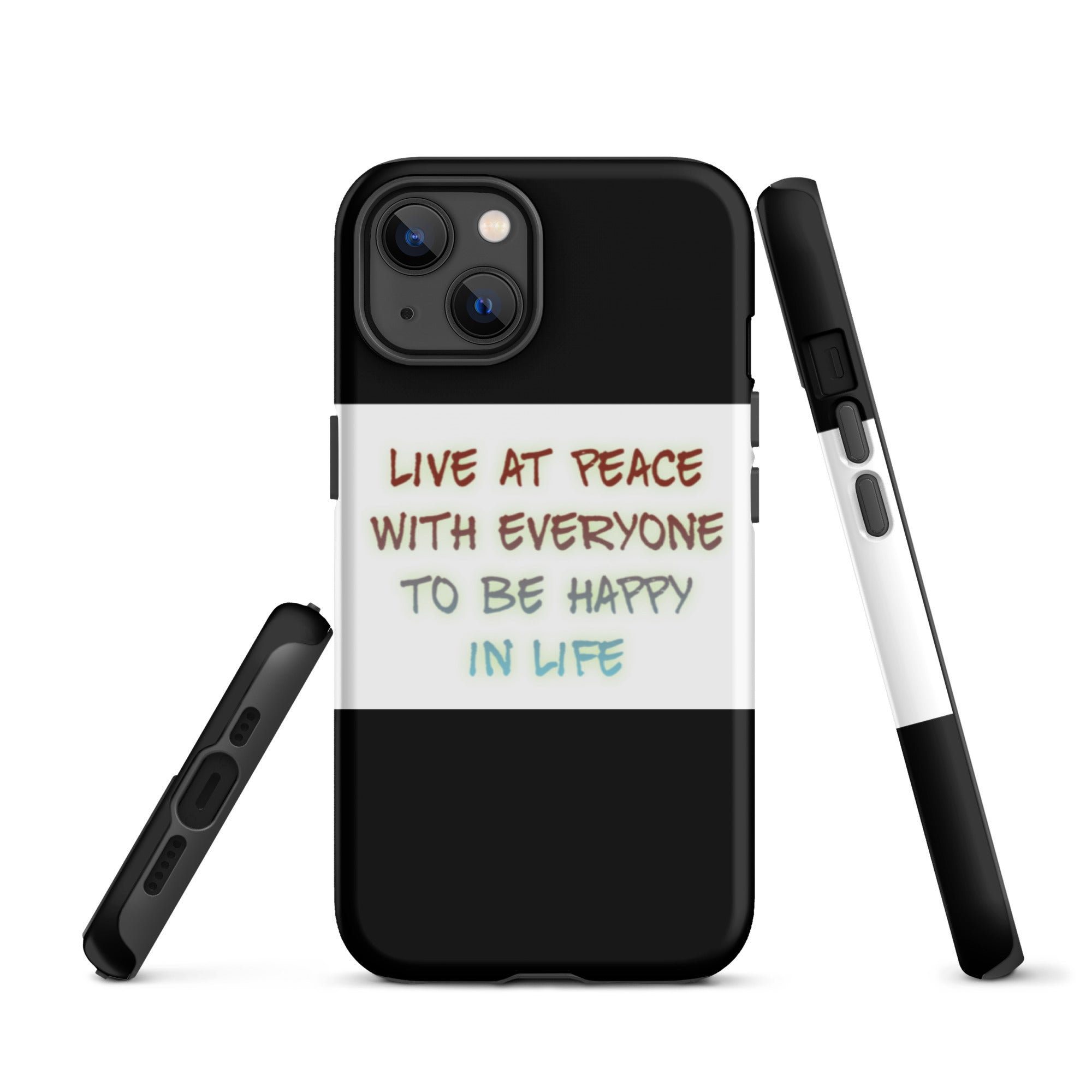 GloWell Designs - Tough iPhone Case - Motivational Quote - Live At Peace With Everyone - GloWell Designs