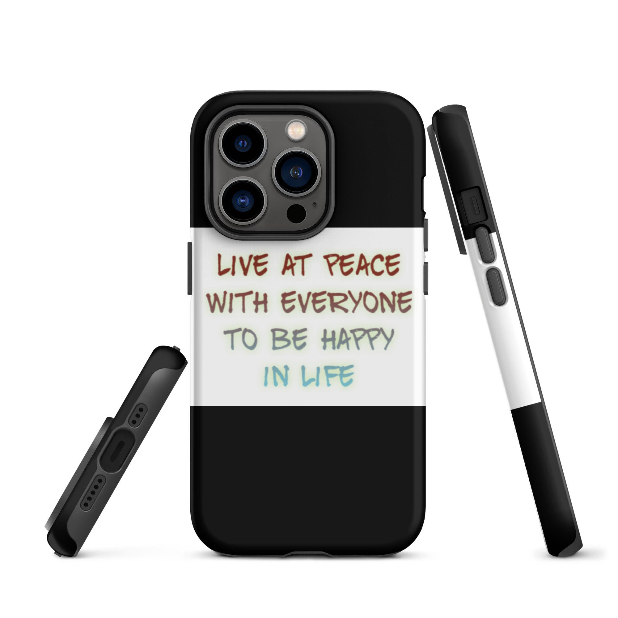 GloWell Designs - Tough iPhone Case - Motivational Quote - Live At Peace With Everyone - GloWell Designs