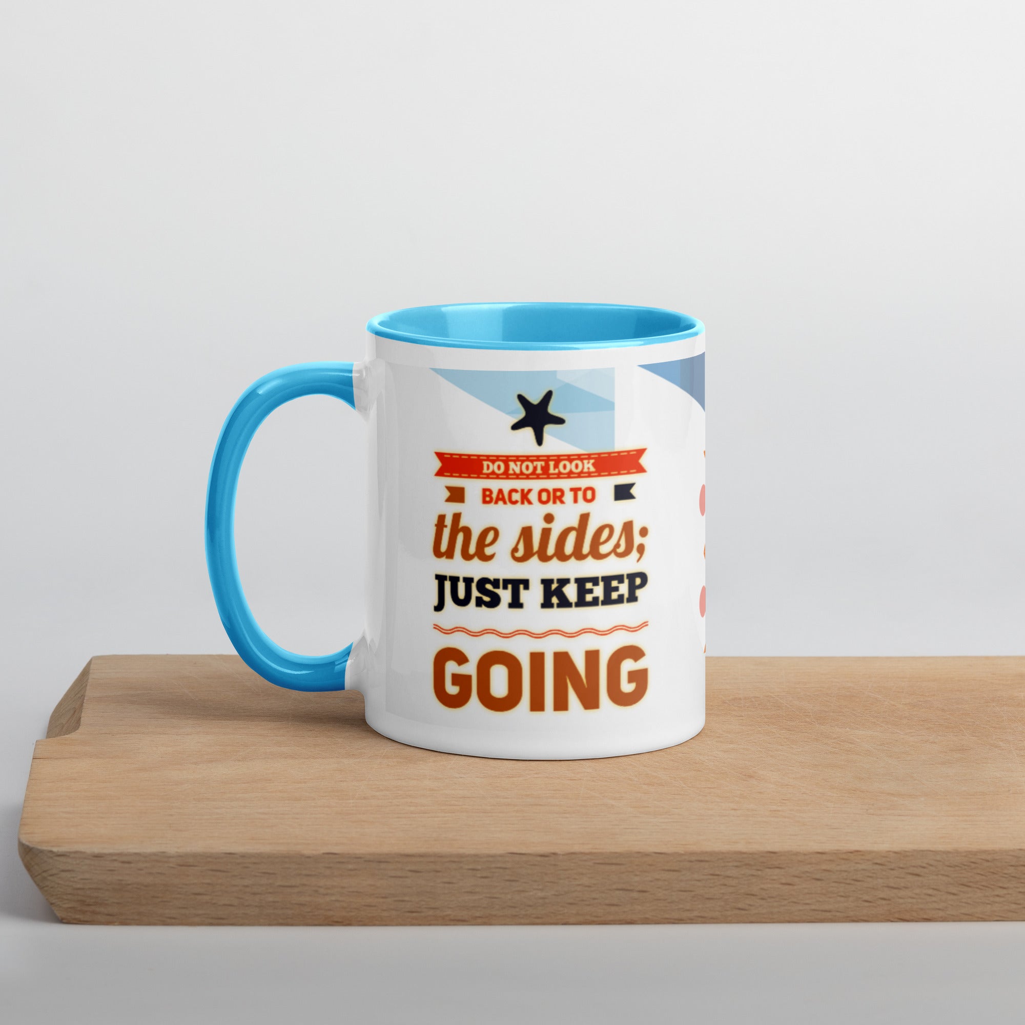GloWell Designs - Mug with Color Inside - Motivational Quote - Just Keep Going - GloWell Designs