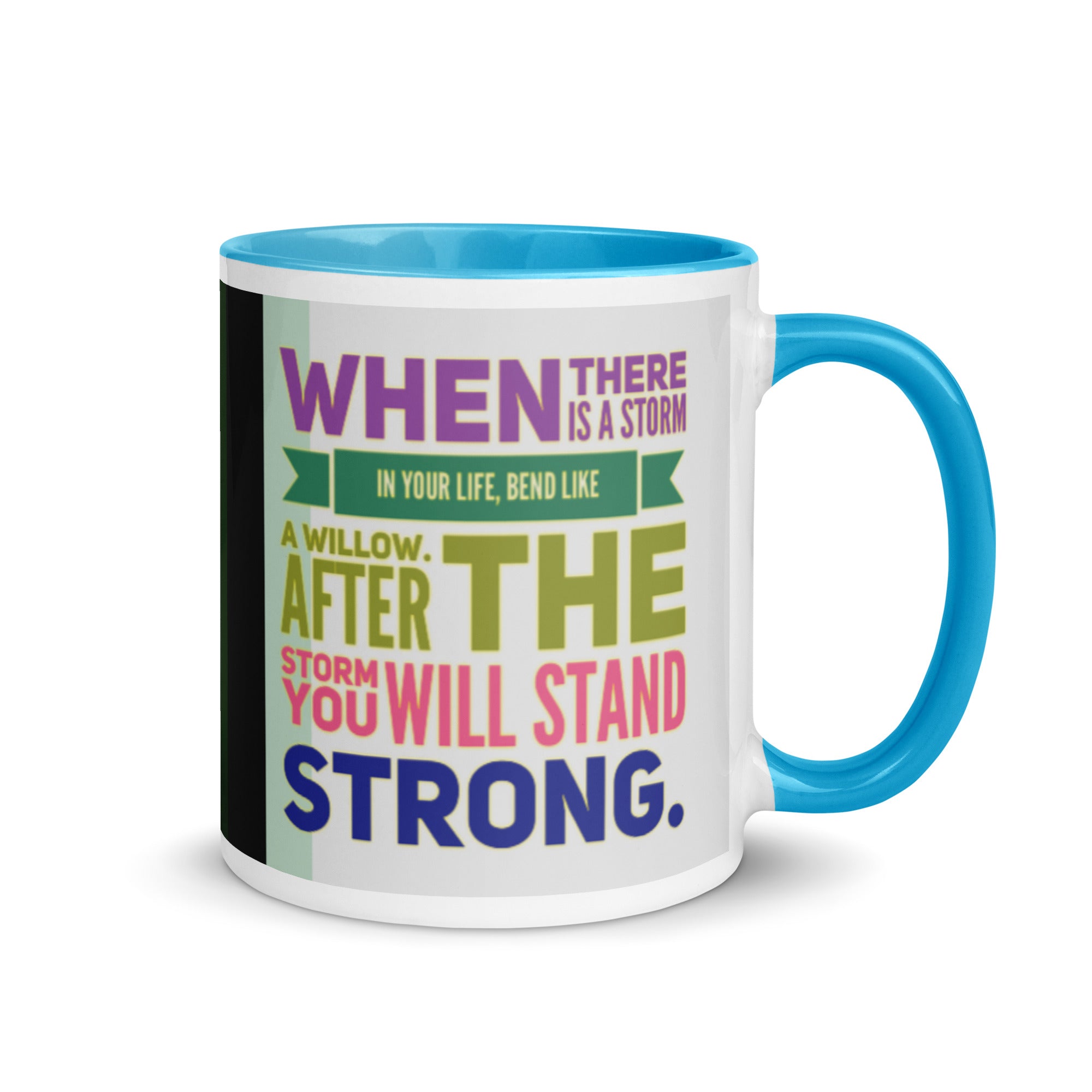 GloWell Designs - Mug with Color Inside - Motivational Quote - Bend Like a Willow - GloWell Designs